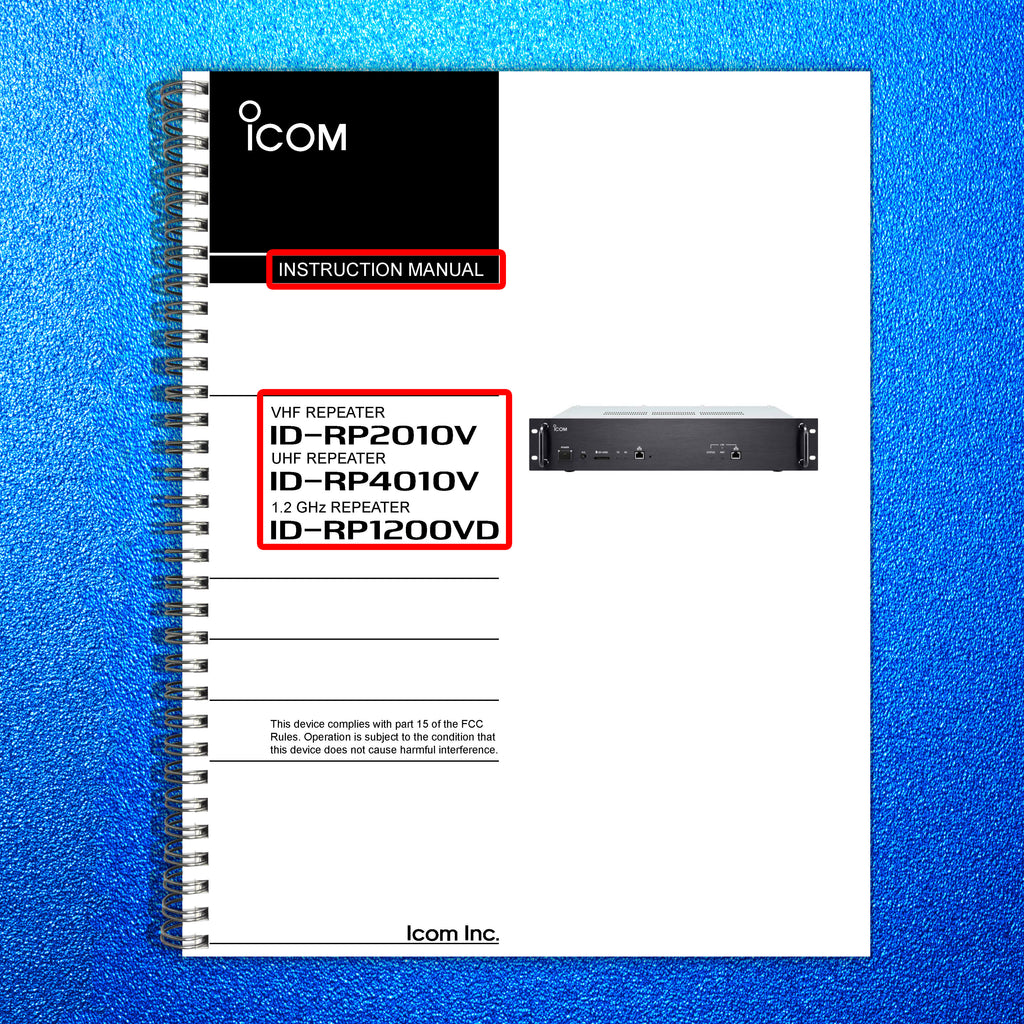 ICOM ID-RP2010V ID-RP4010V ID-RP1200VD REPEATER INSTRUCTION MANUAL - WIRE BOUND
