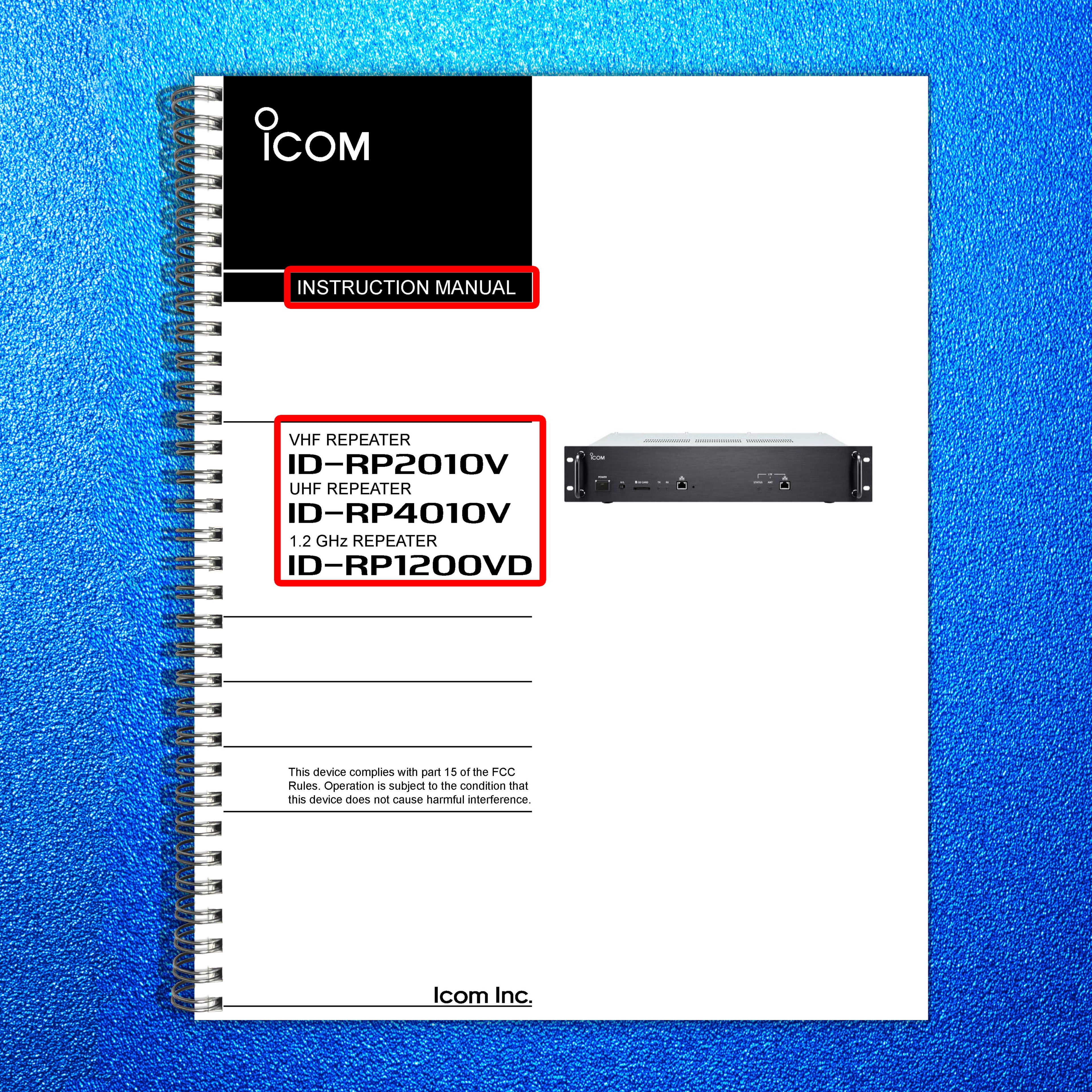 ICOM ID-RP2010V ID-RP4010V ID-RP1200VD REPEATER INSTRUCTION MANUAL - WIRE BOUND