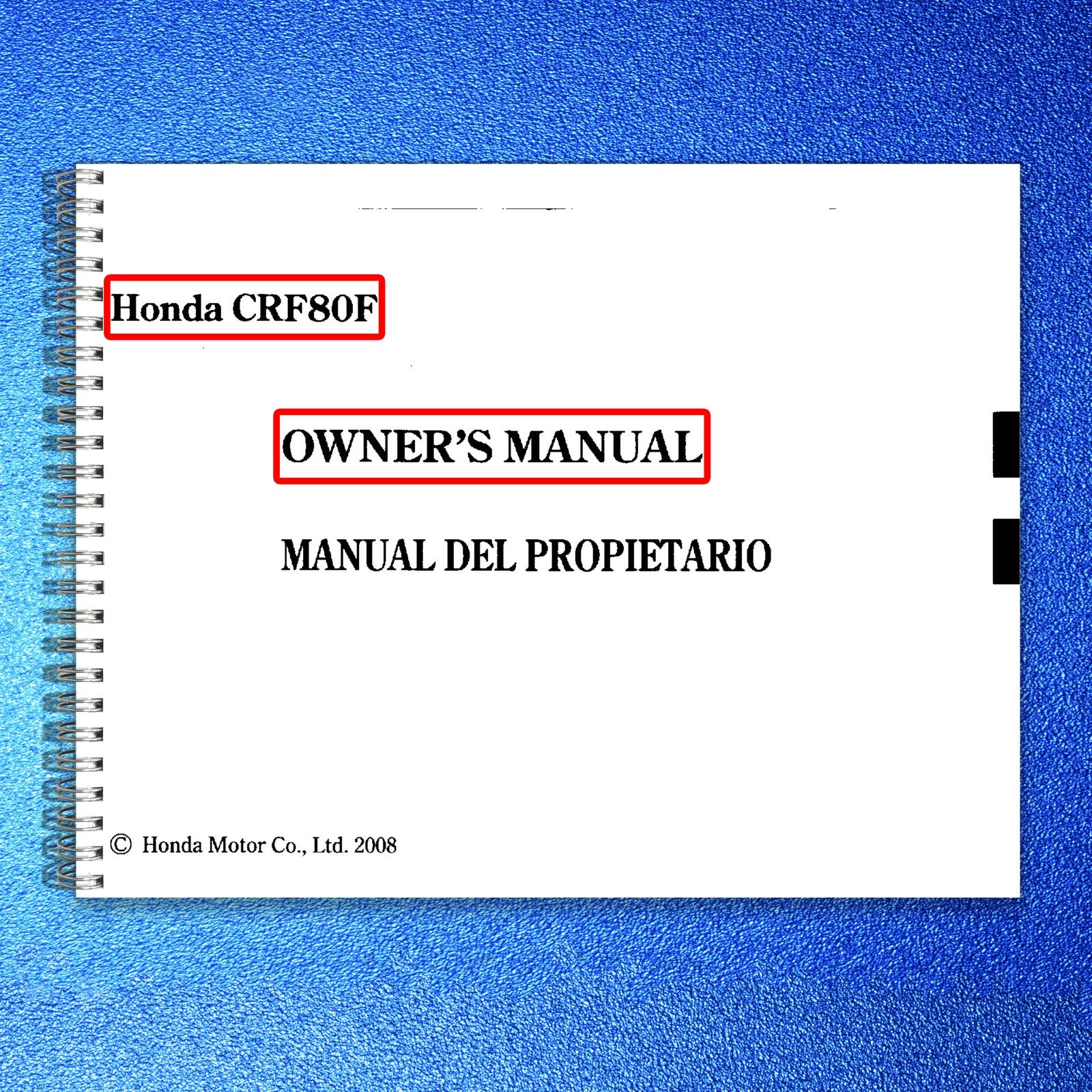 HONDA CRF80F Owners Manual 2008 - STEEL WIRE BOUND - PROTECTIVE COVERS