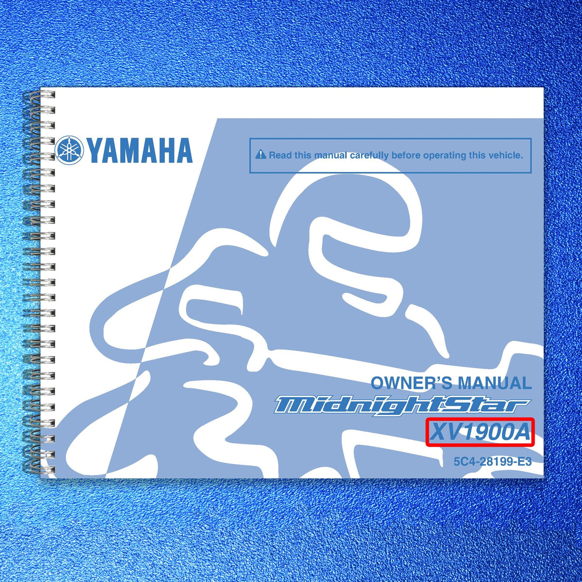 YAMAHA XV1900A Motorcycle Owners Manual 2009 - STEEL WIRE BOUND - TOUGH COVERS