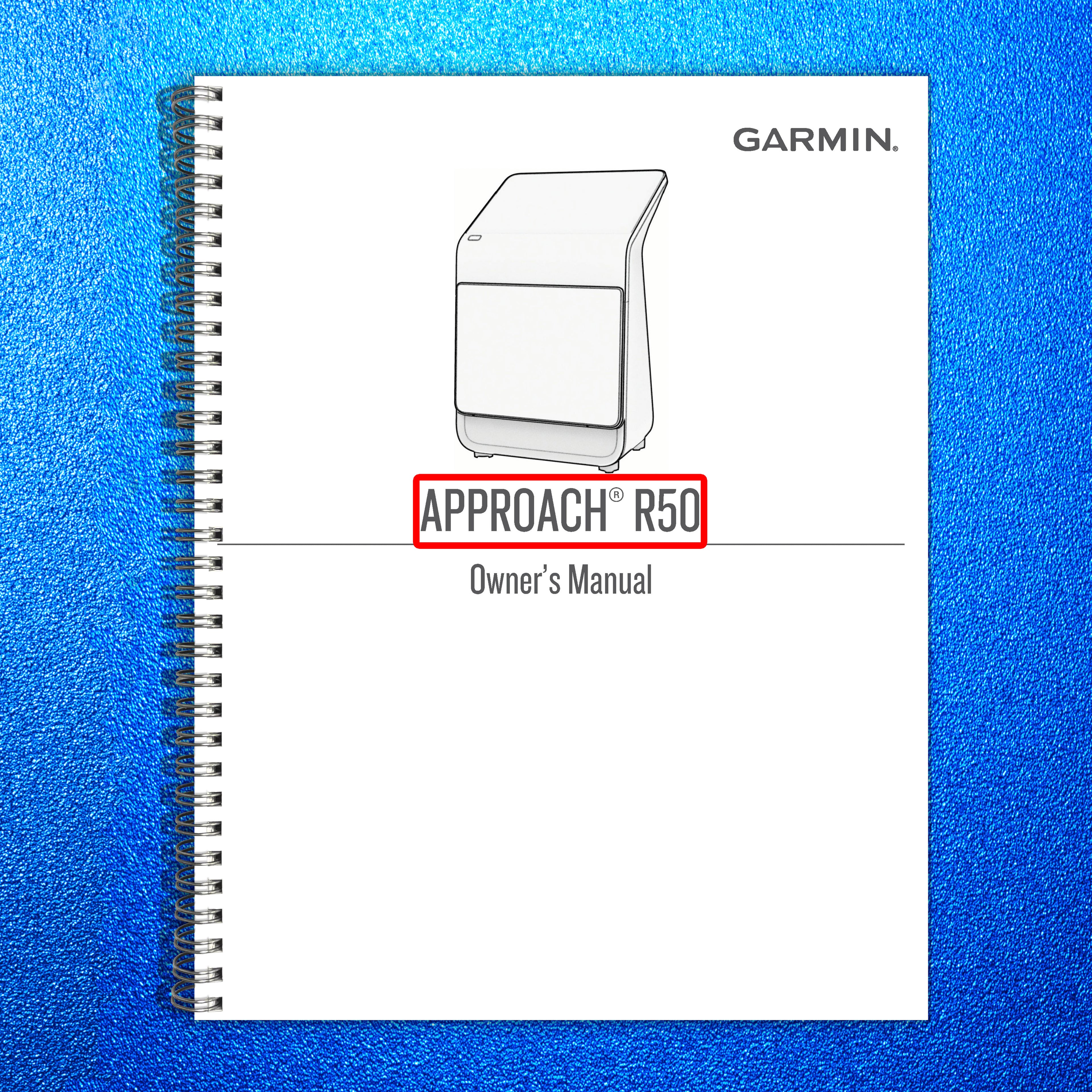 GARMIN Approach R50 Owners Manual 2024 - STEEL WIRE BOUND - PROTECTIVE COVERS