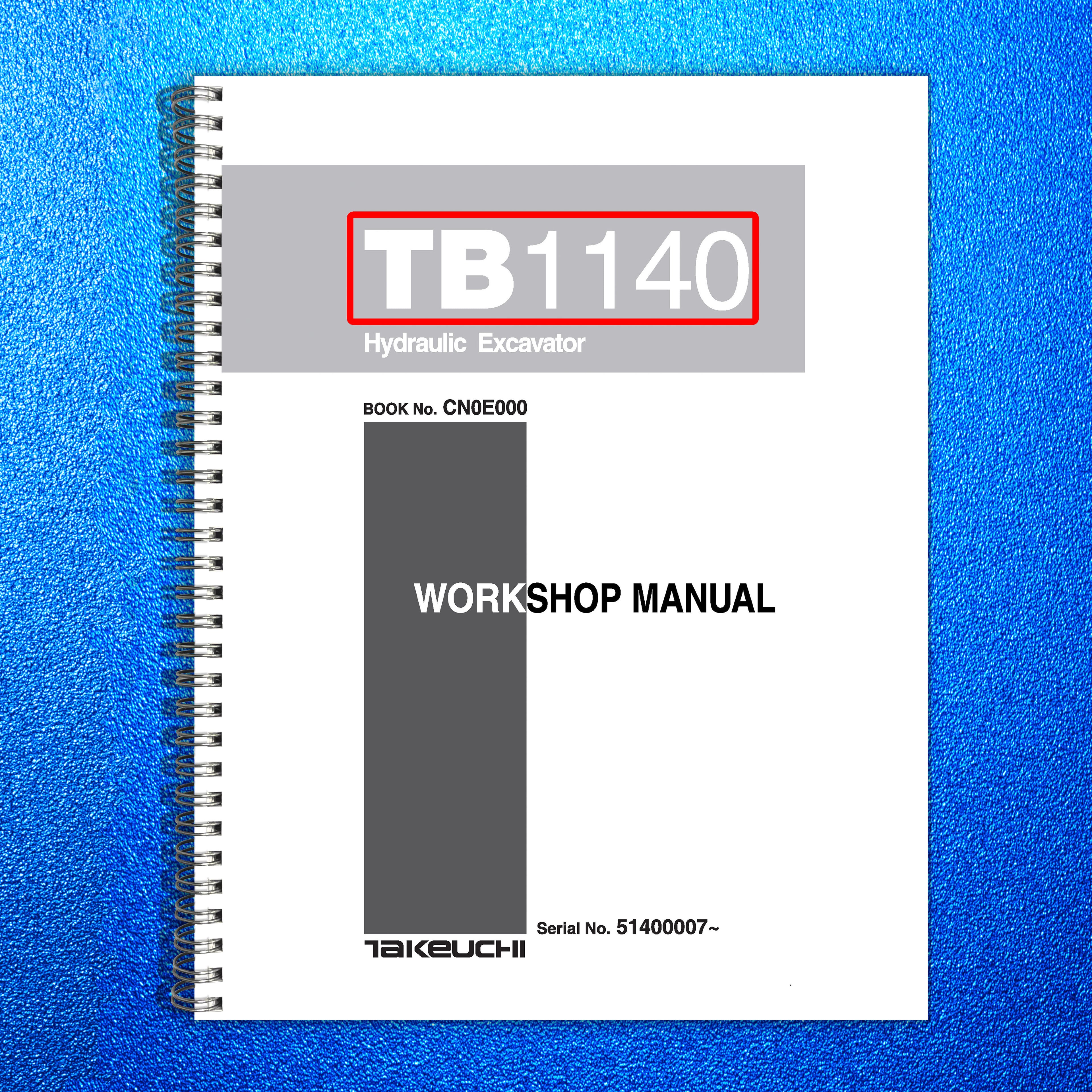 TAKEUCHI TB1140 Hydraulic Excavator Service Manual SN 51400007 Up, FOLDOUTS