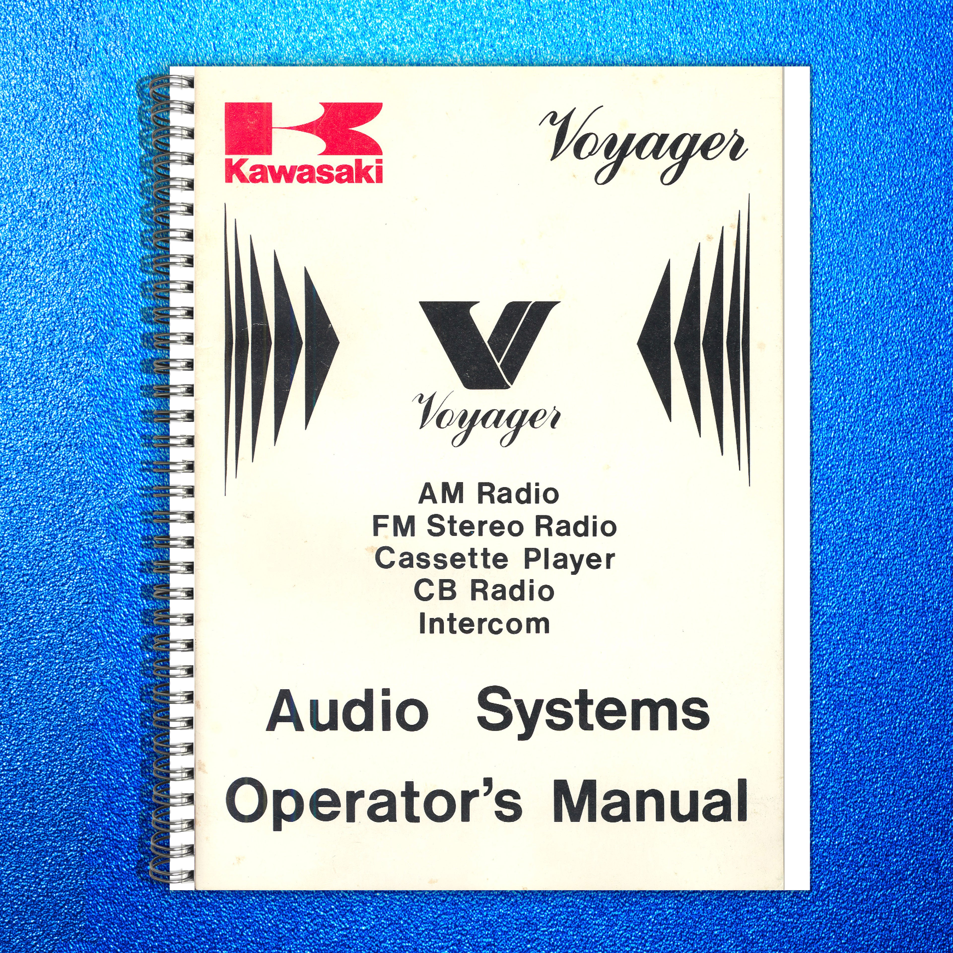 KAWASAKI Voyager Audio Systems Operators Manual 1984 - WIRE BOUND - TOUGH COVERS