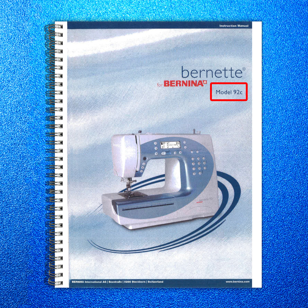 BERNINA Bernette 92c Embroidery Instruction Manual - WIRE BOUND - TOUGH COVERS
