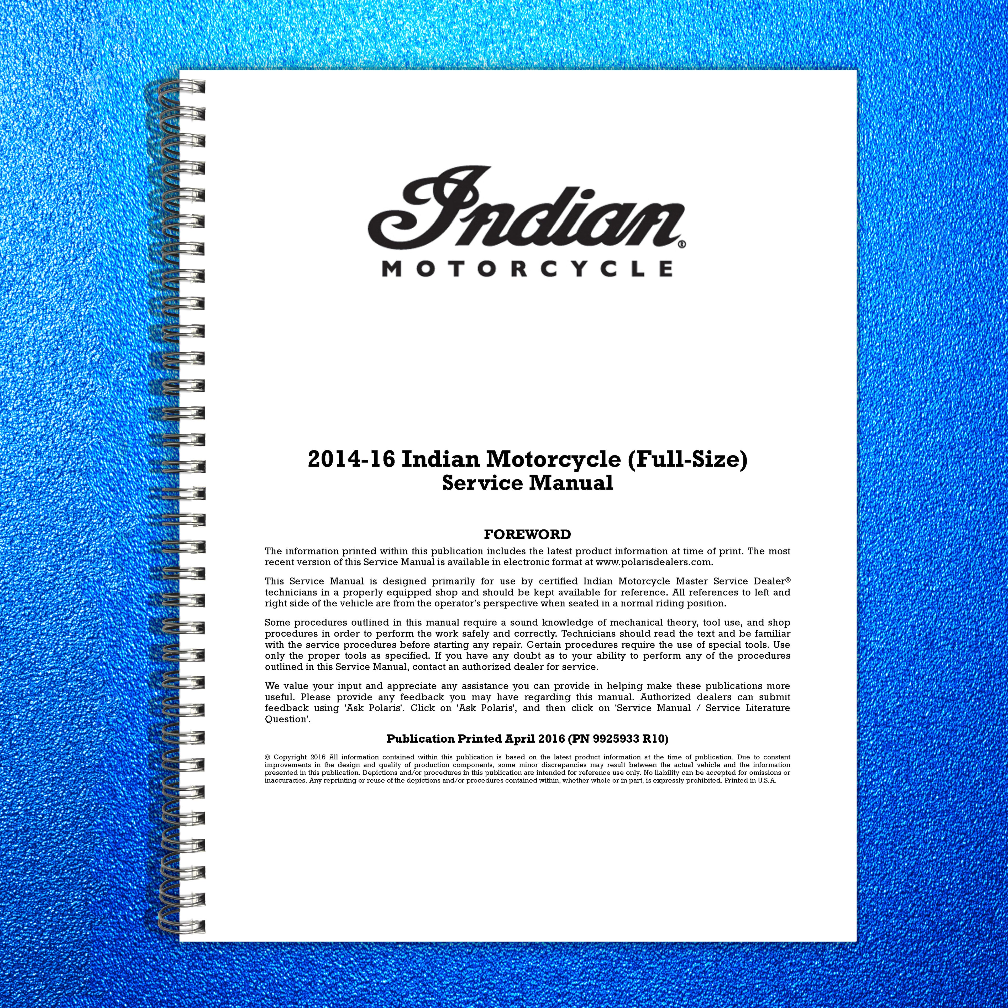 INDIAN Full Size Motorcycle Service Manual 2014-2016 - WIRE BOUND - TOUGH COVERS