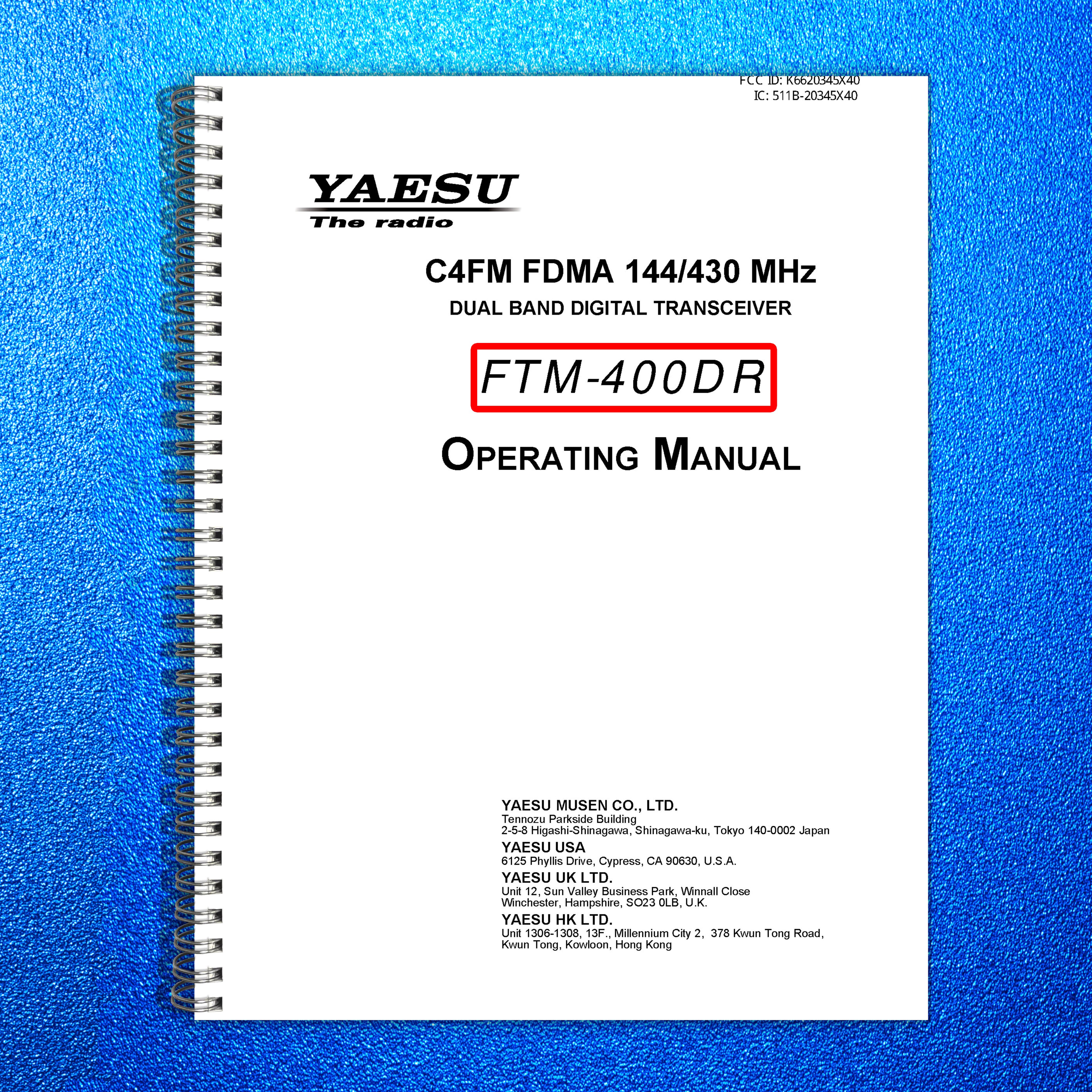YAESU FTM-400DR Transceiver Operating Manual - STEEL WIRE BOUND - TOUGH COVERS