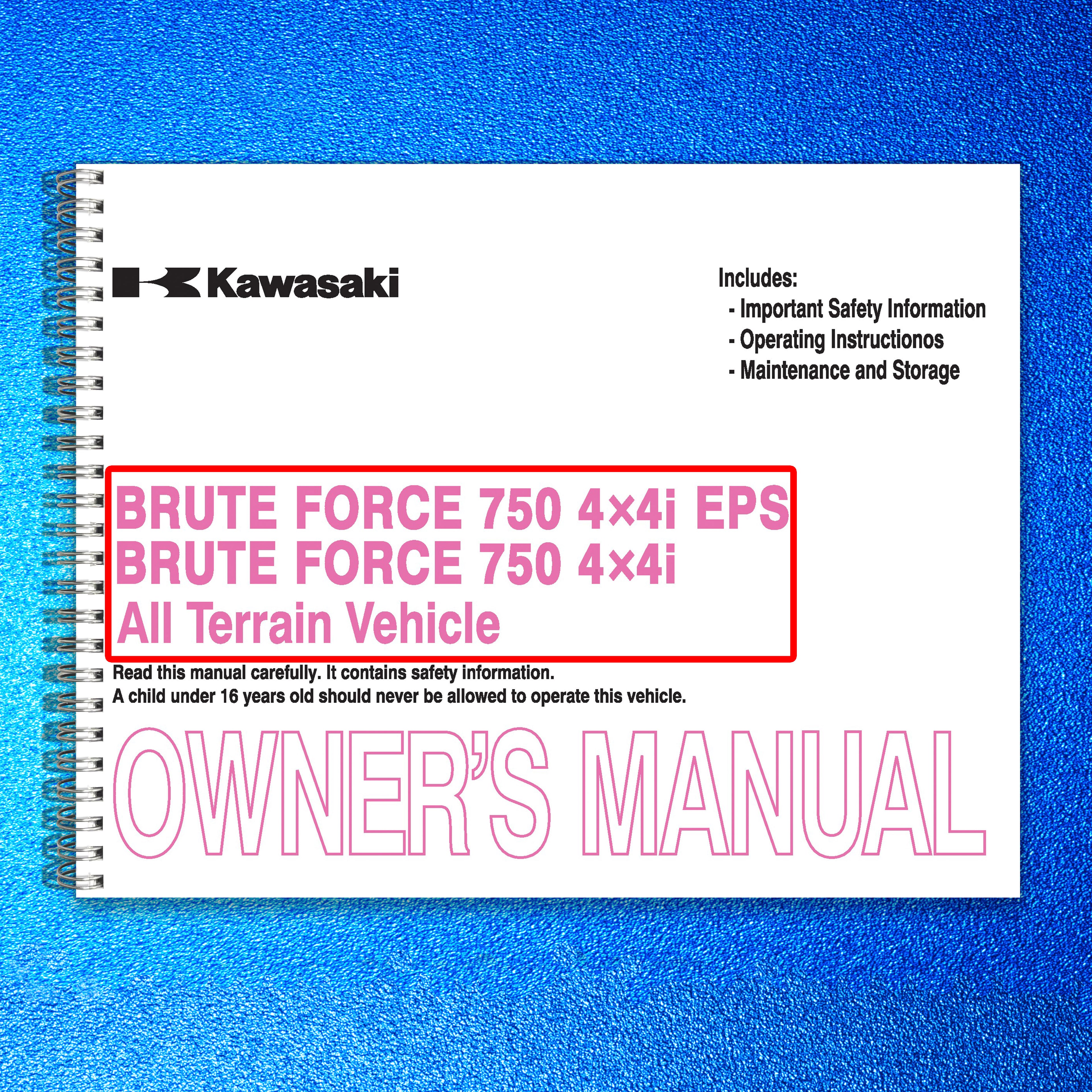 KAWASAKI Brute Force 750 4x4i Owners Manual 2012 - WIRE BOUND - TOUGH COVERS