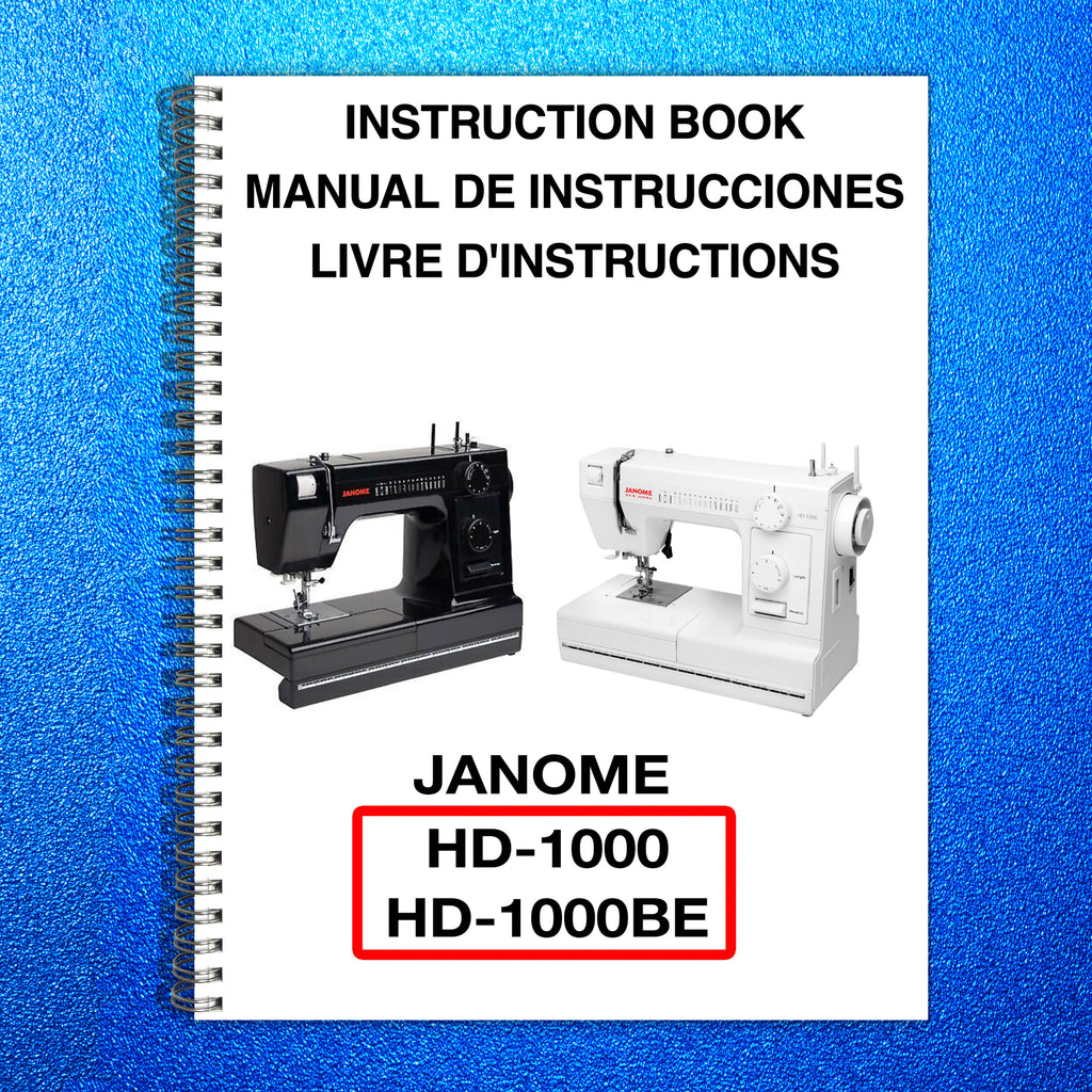 JANOME HD1000 HD1000BE Sewing Machine User Operation Manual - TOUGH WIRE BINDING