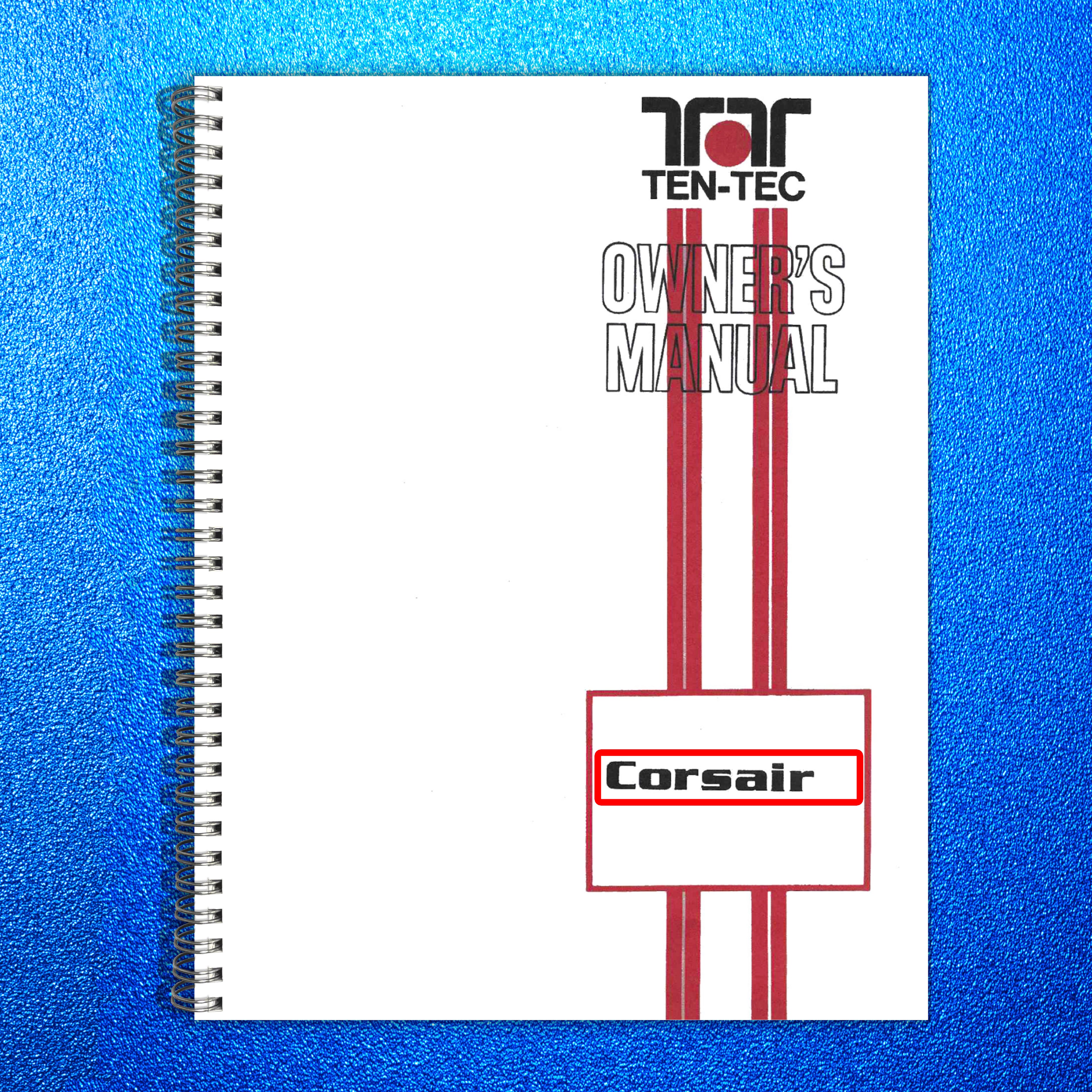 TEN TEC CORSAIR 560 Owners Manual - STEEL WIRE BOUND - PROTECTIVE COVERS