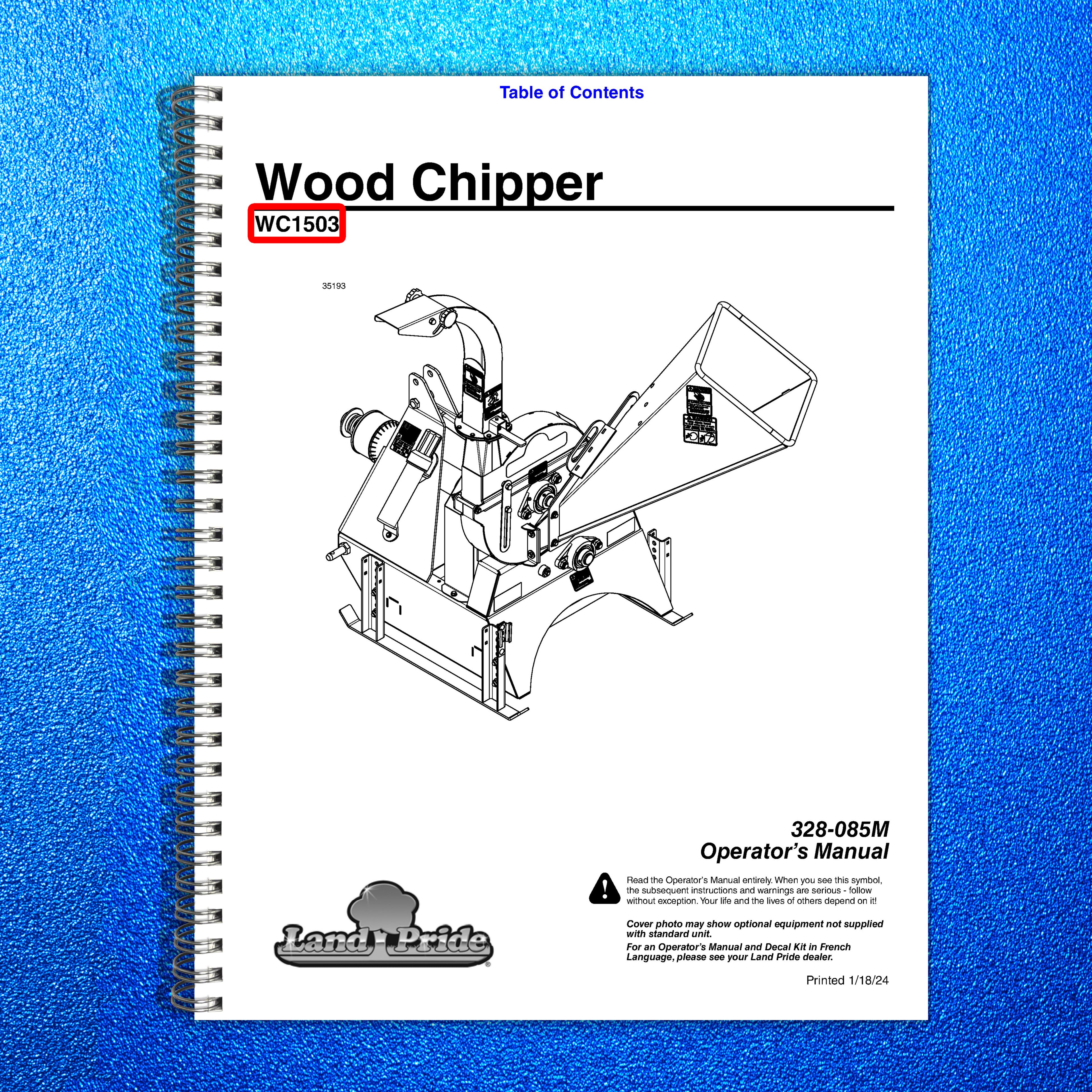 LAND PRIDE WC1503 Wood Chippers Operators Manual - WIRE BOUND - TOUGH COVERS