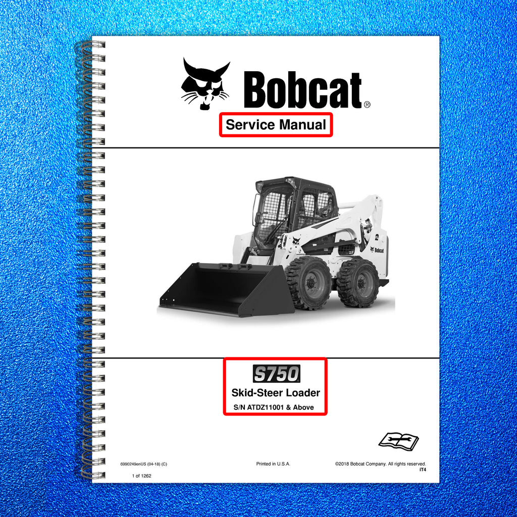 BOBCAT S750 SKID-STEER LOADER SERVICE MANUAL - WIRE BOUND - PROTECTIVE COVERS