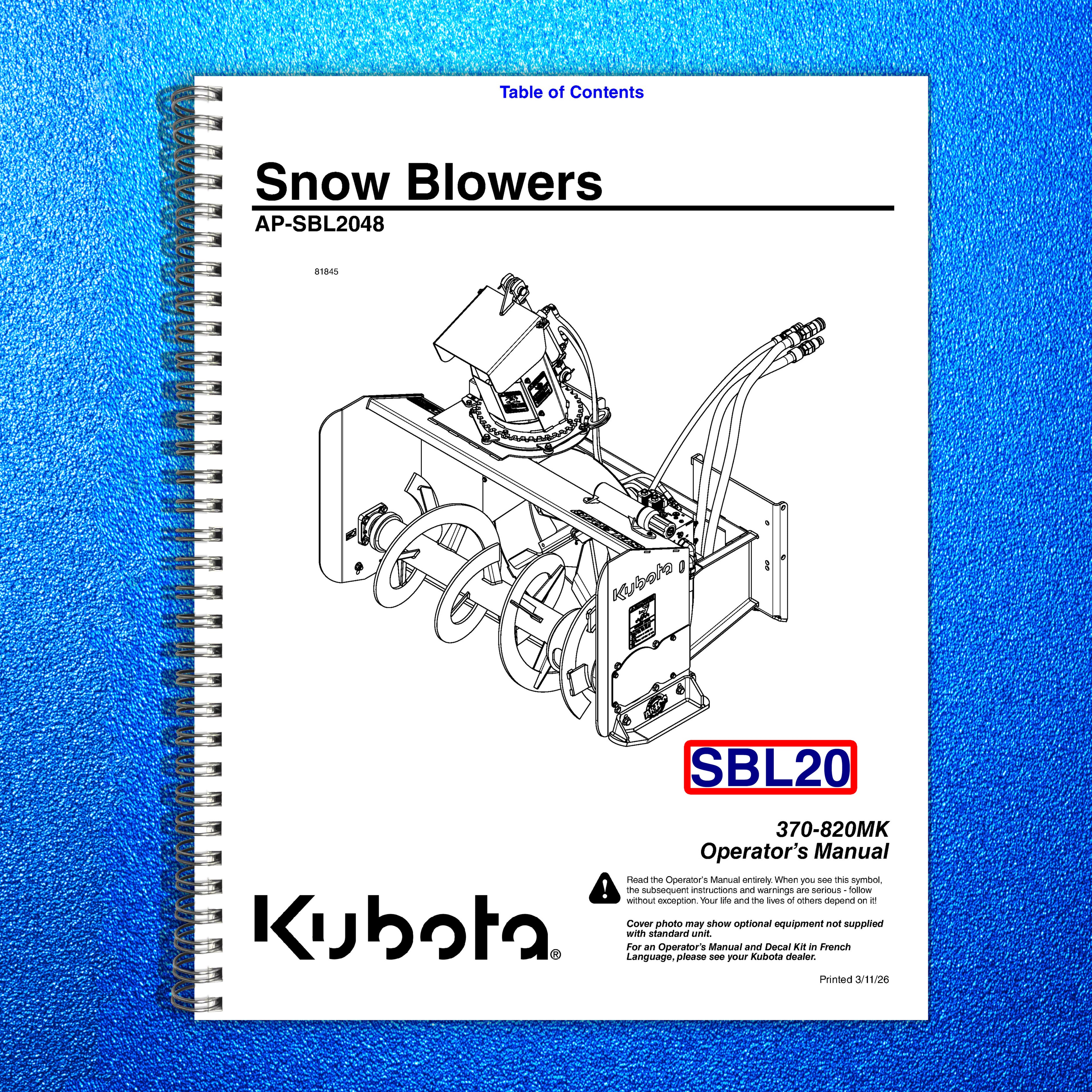 LAND PRIDE SBL20 Series Snow Blowers Operators Manual - WIRE BOUND - COVERS