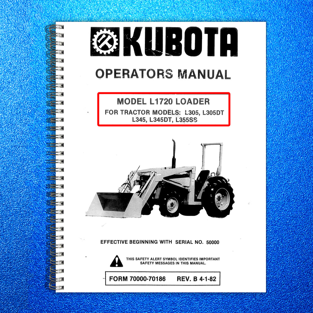 KUBOTA L1720 LOADER Operators Manual - STEEL WIRE BOUND - PROTECTIVE COVERS