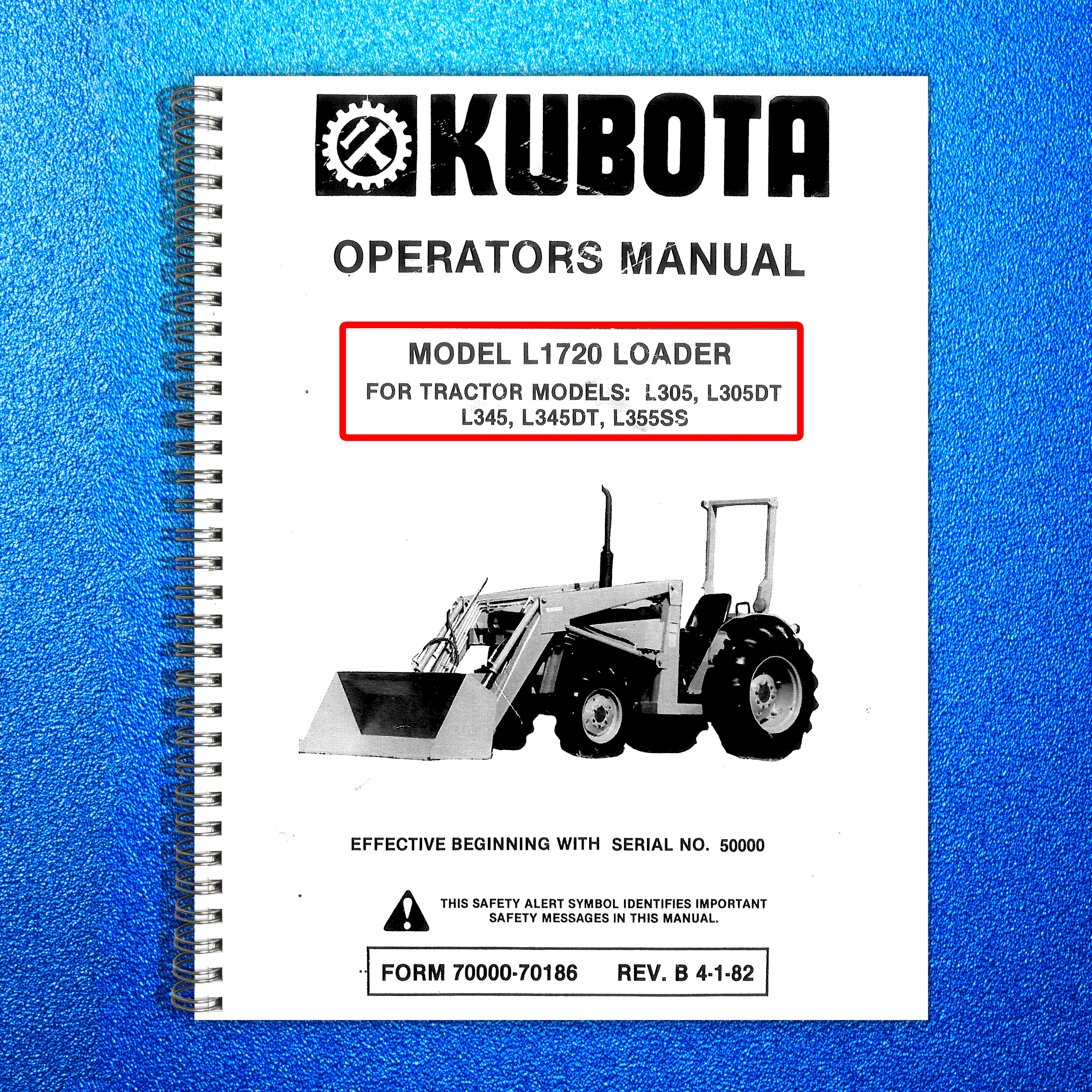 KUBOTA L1720 LOADER Operators Manual - STEEL WIRE BOUND - PROTECTIVE COVERS