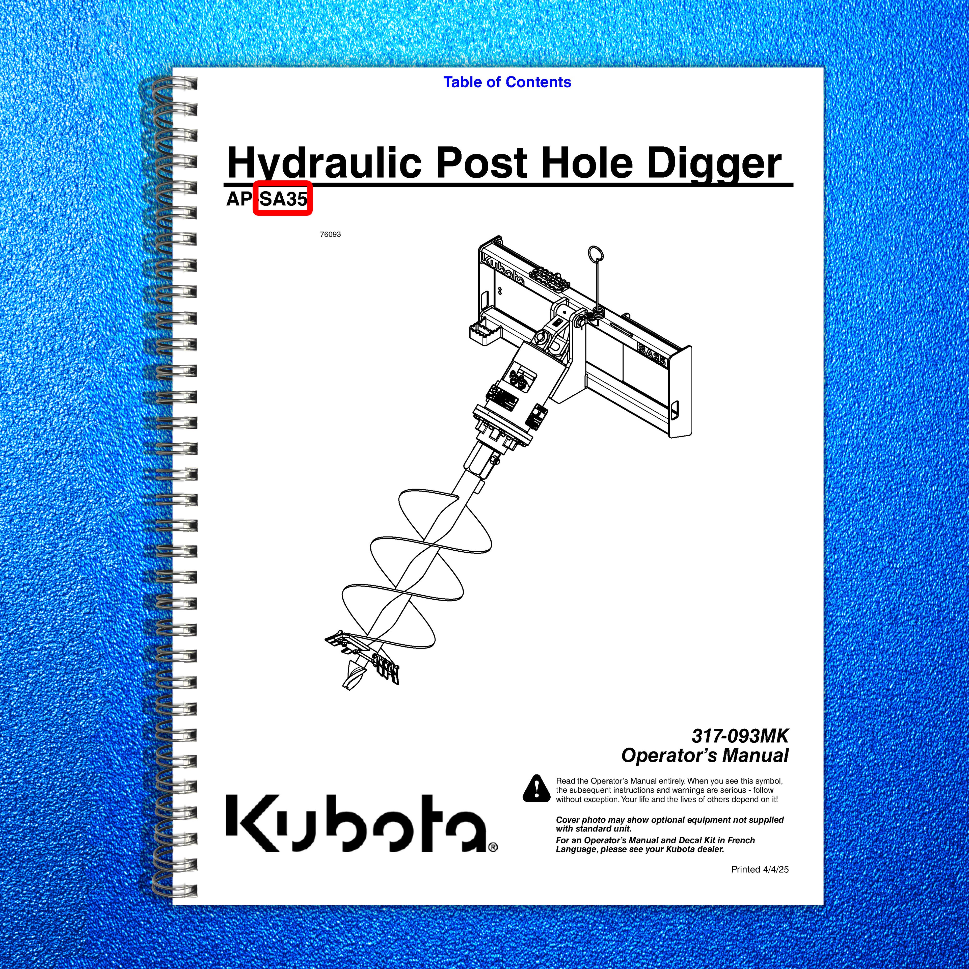 LAND PRIDE SA35 Series Post Hole Diggers Operators Manual - WIRE BOUND - COVERS