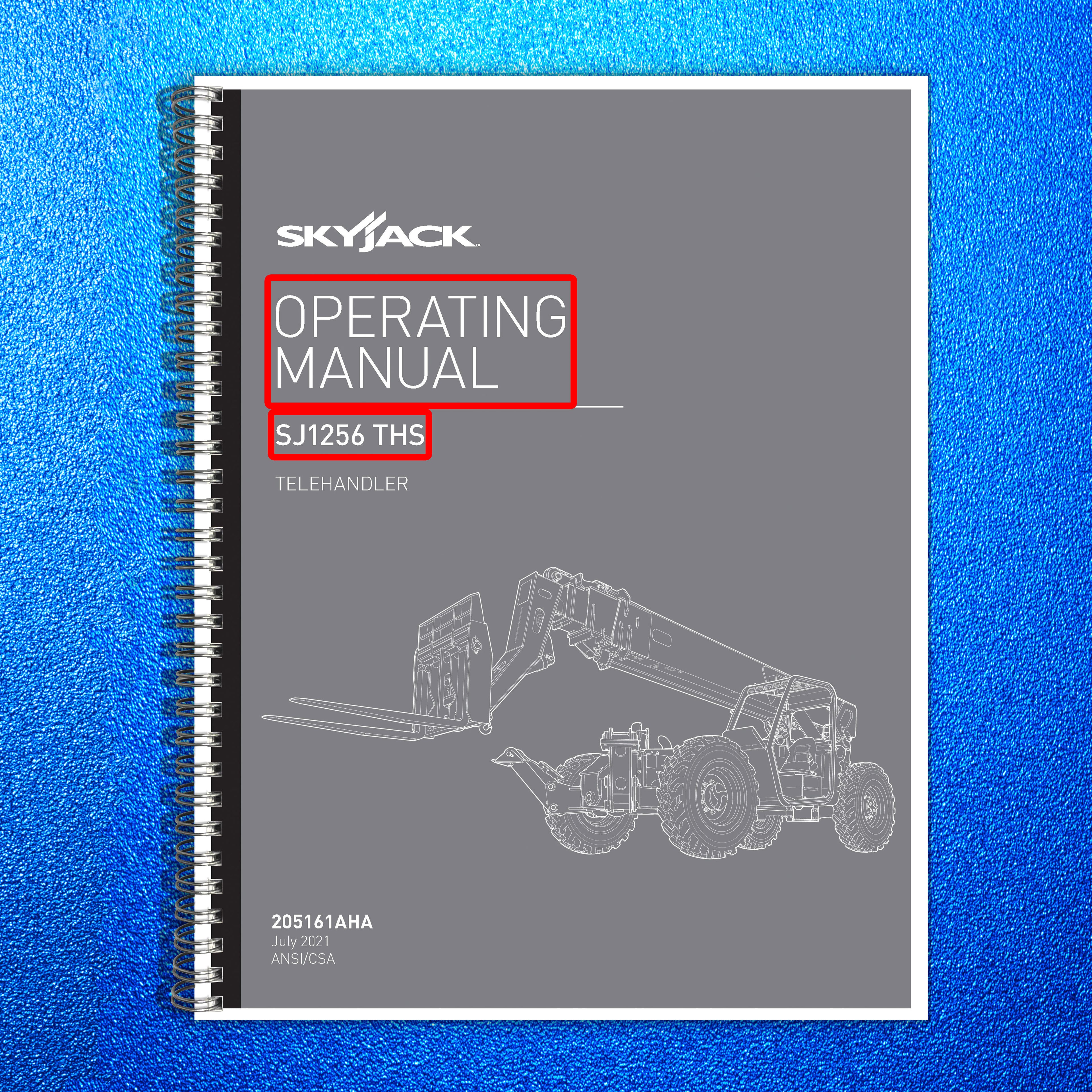 SKYJACK SJ1256 THS Telehandler Operating Manual 2021 - WIRE BOUND - TOUGH COVERS