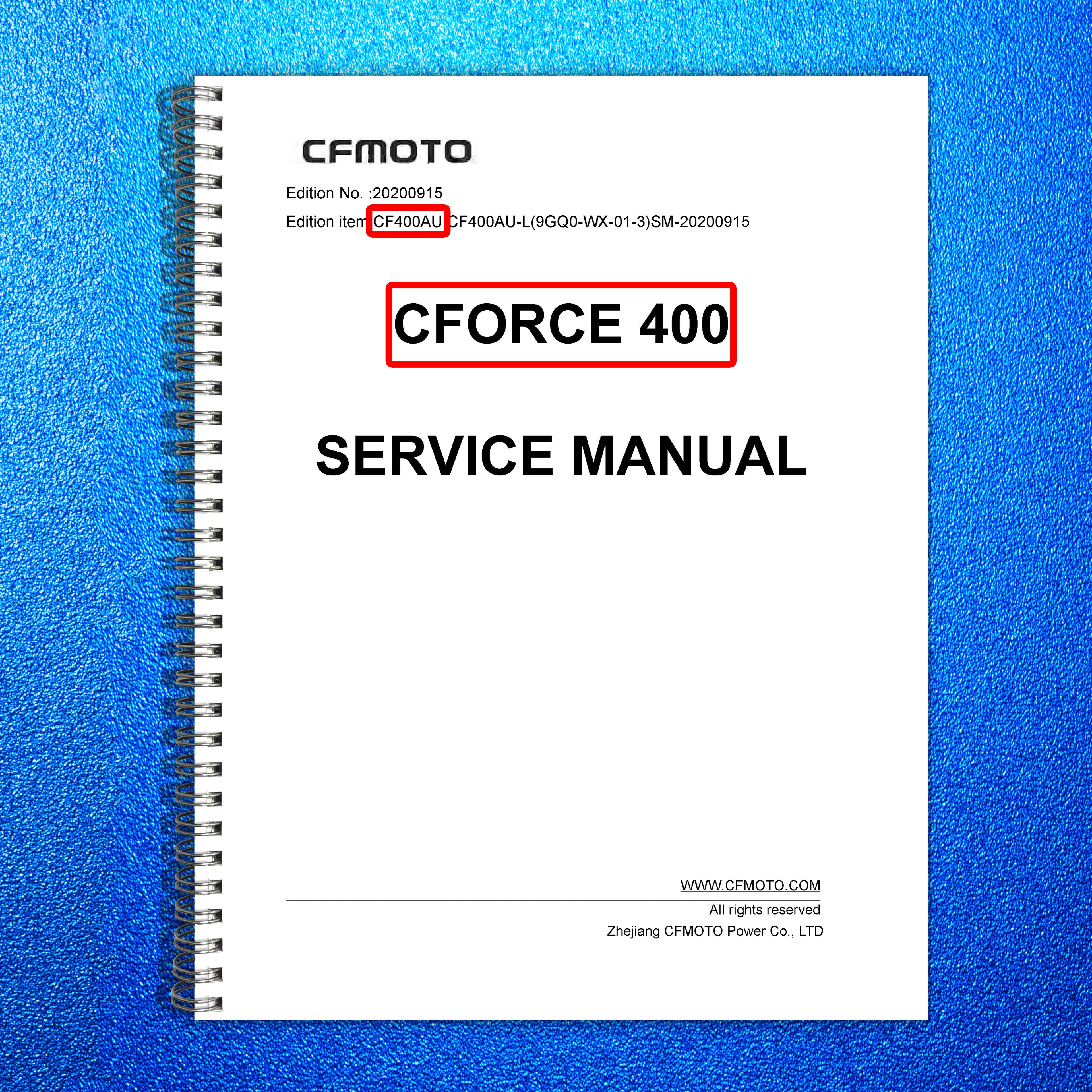 CFMOTO CForce 400 CF400AU Service Manual 2021 - STEEL WIRE BOUND - TOUGH COVERS