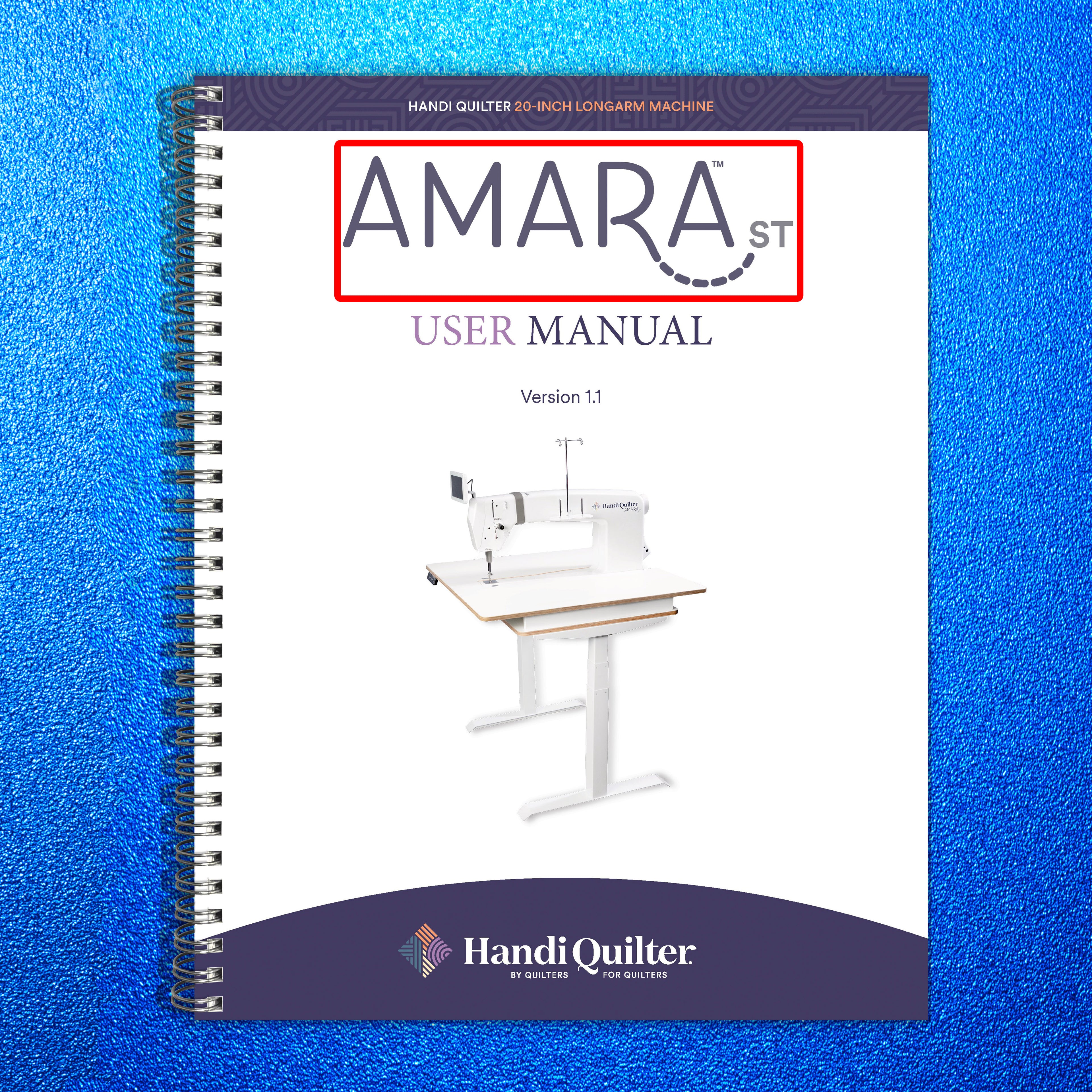HANDI QUILTER Amara ST 20-Inch Longarm User Manual 2024 - WIRE BOUND - COVERS