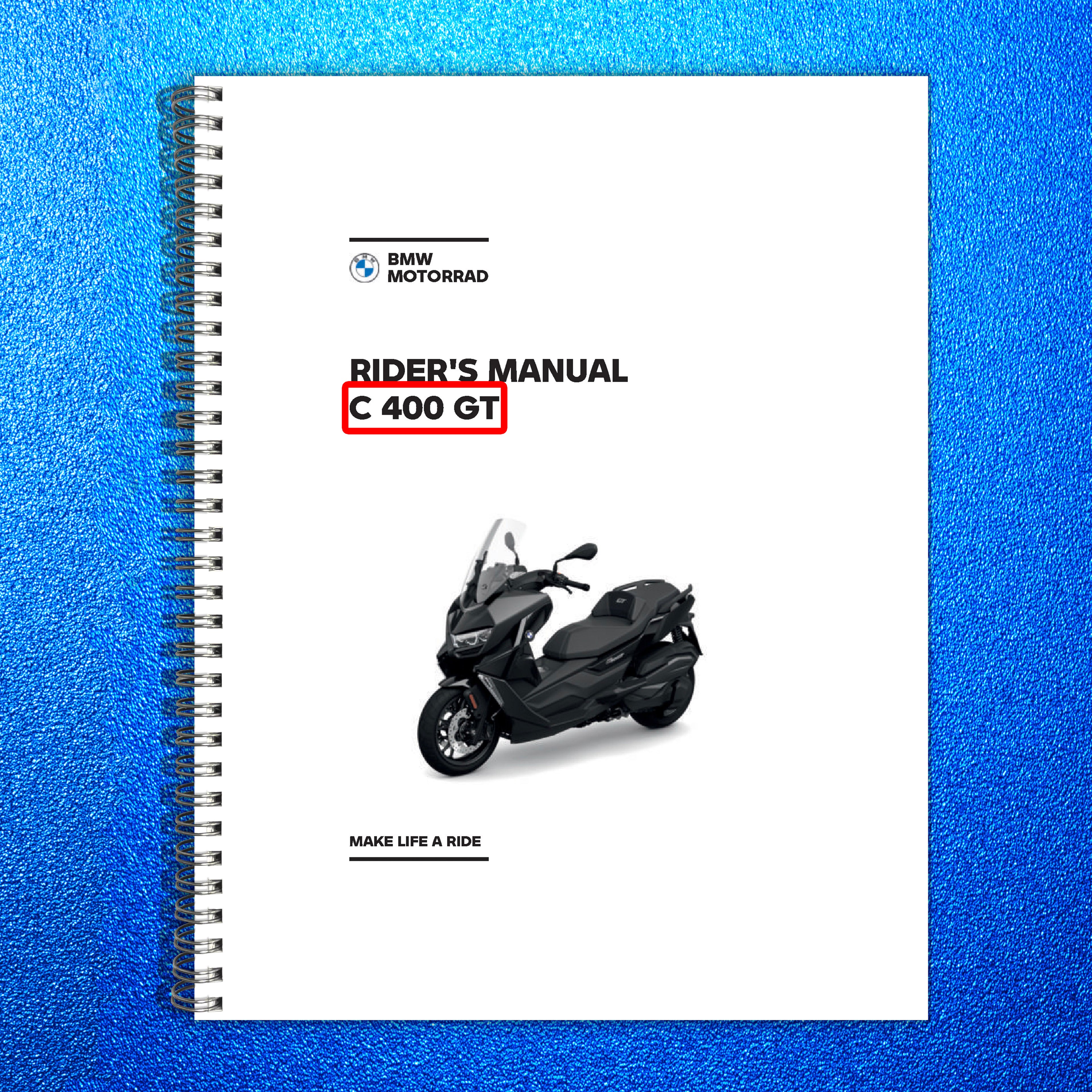BMW MOTORRAD C 400 GT Scooter Owners Manual 2025 - WIRE BOUND - TOUGH COVERS