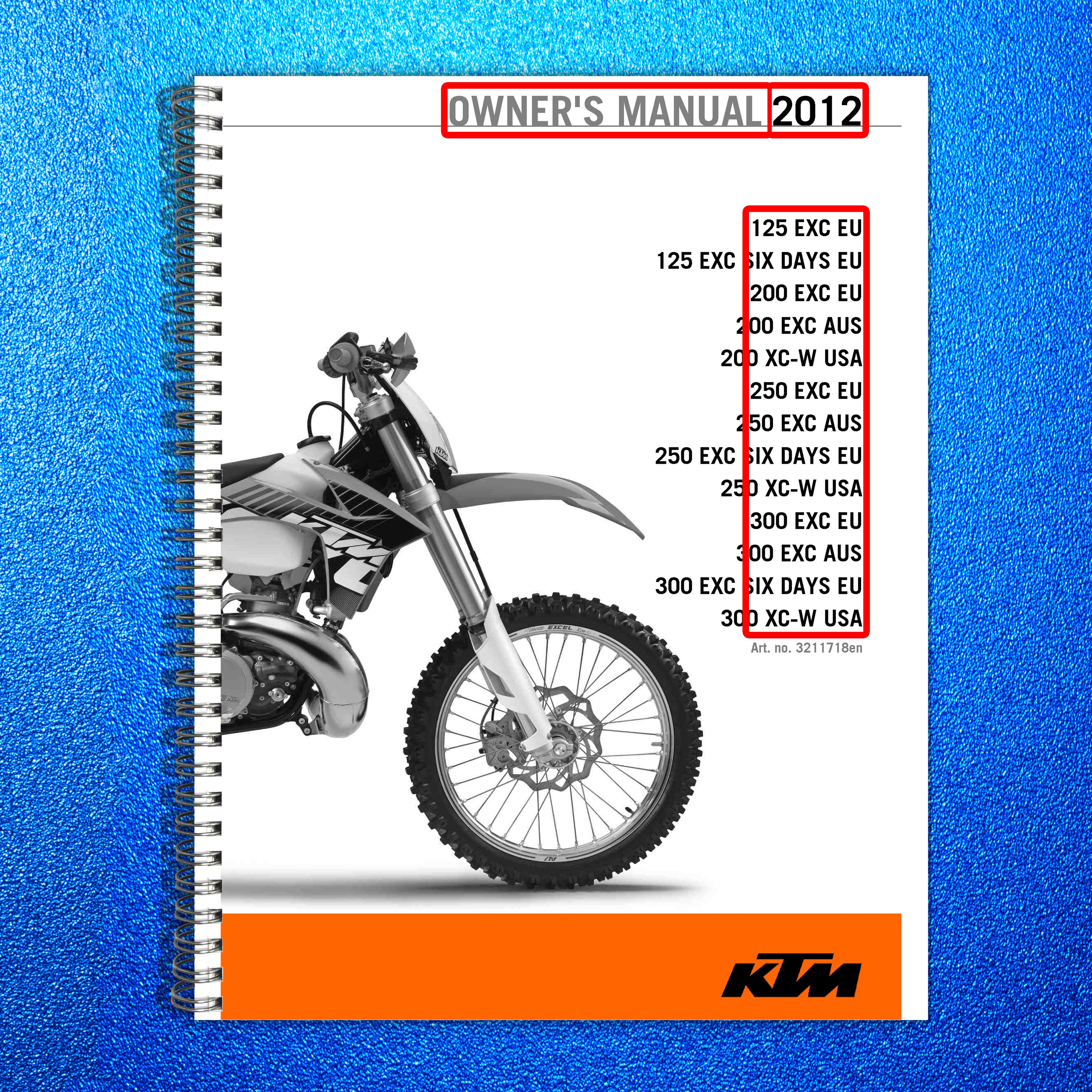 KTM 125 200 250 300 EXC XC-W Owners Manual 2012 - WIRE BOUND - TOUGH COVERS