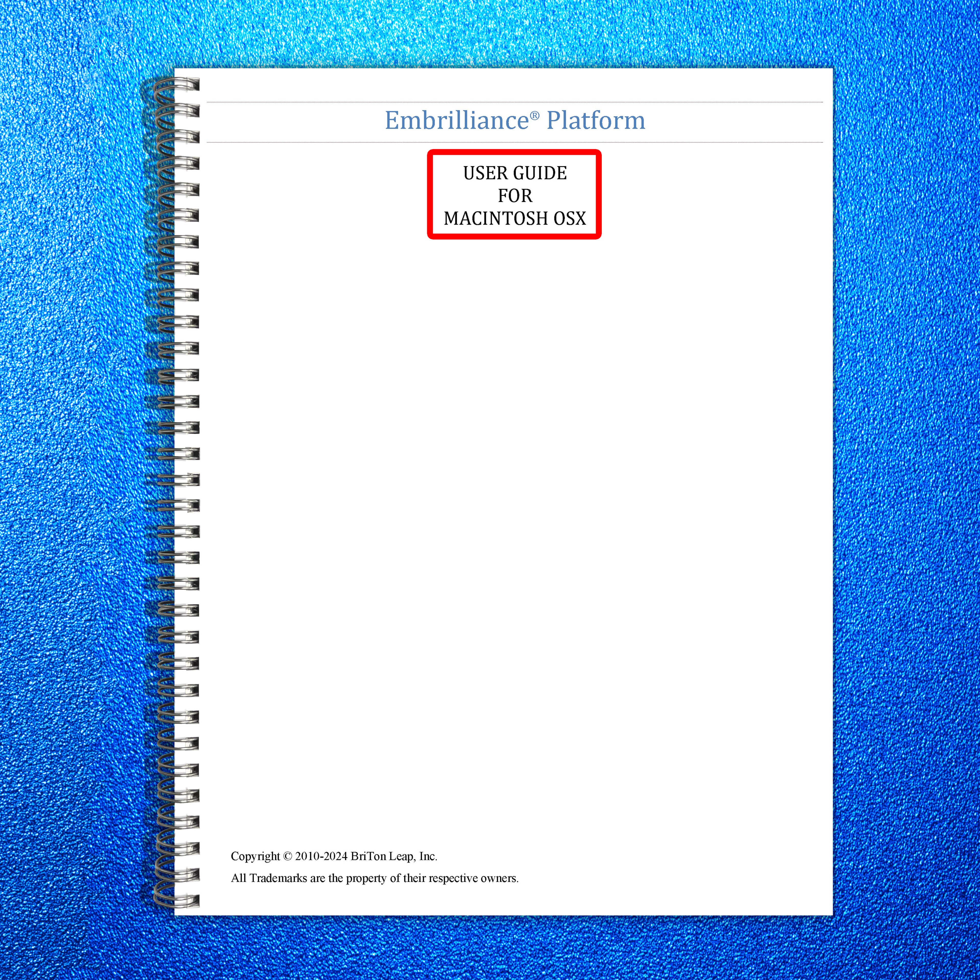 Embrilliance Platform 2024 FOR MAC User Guide  Instructions Manual - Wire Bound