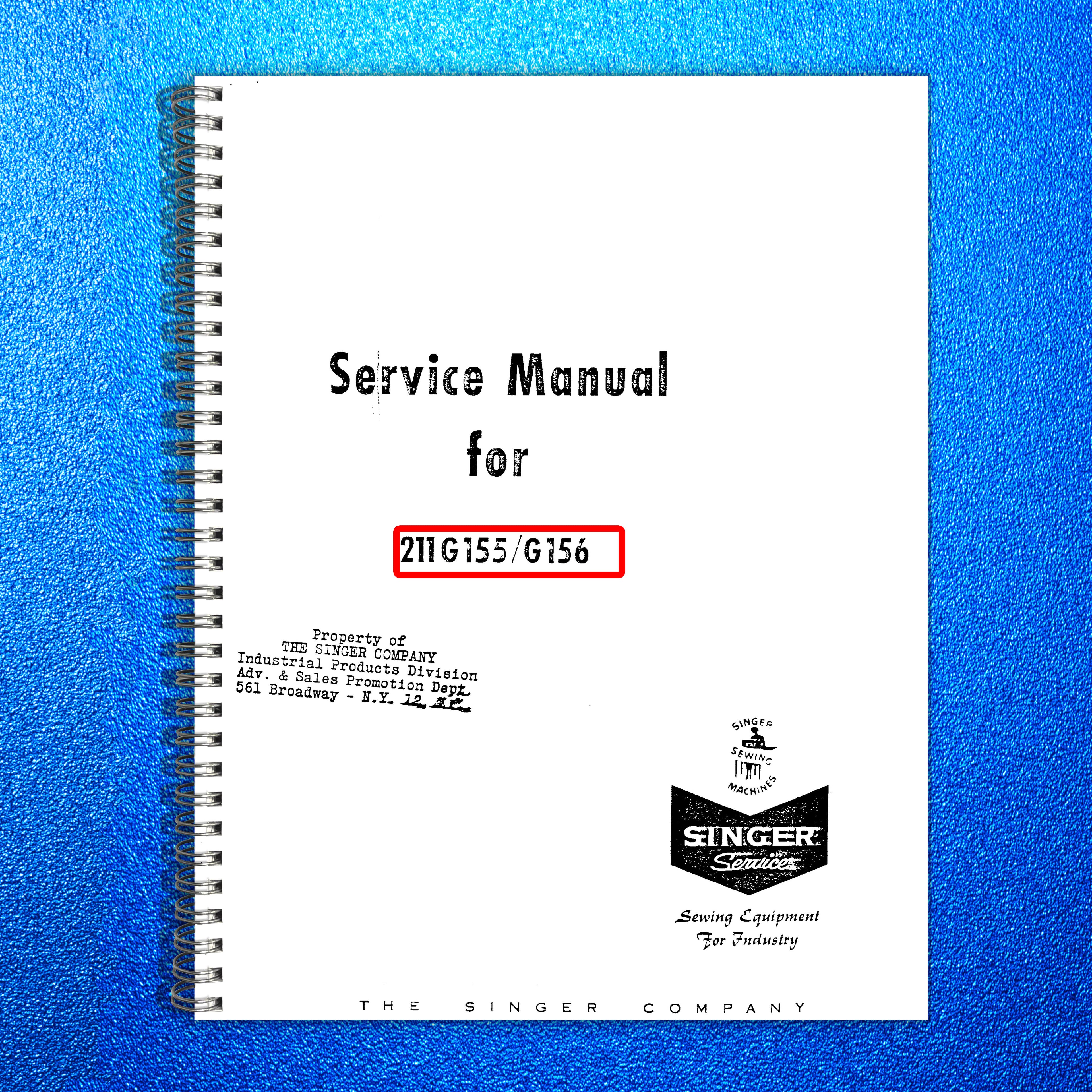 SINGER 211G155 211G156 Sewing Machine Service Manual - WIRE BOUND - TOUGH COVERS