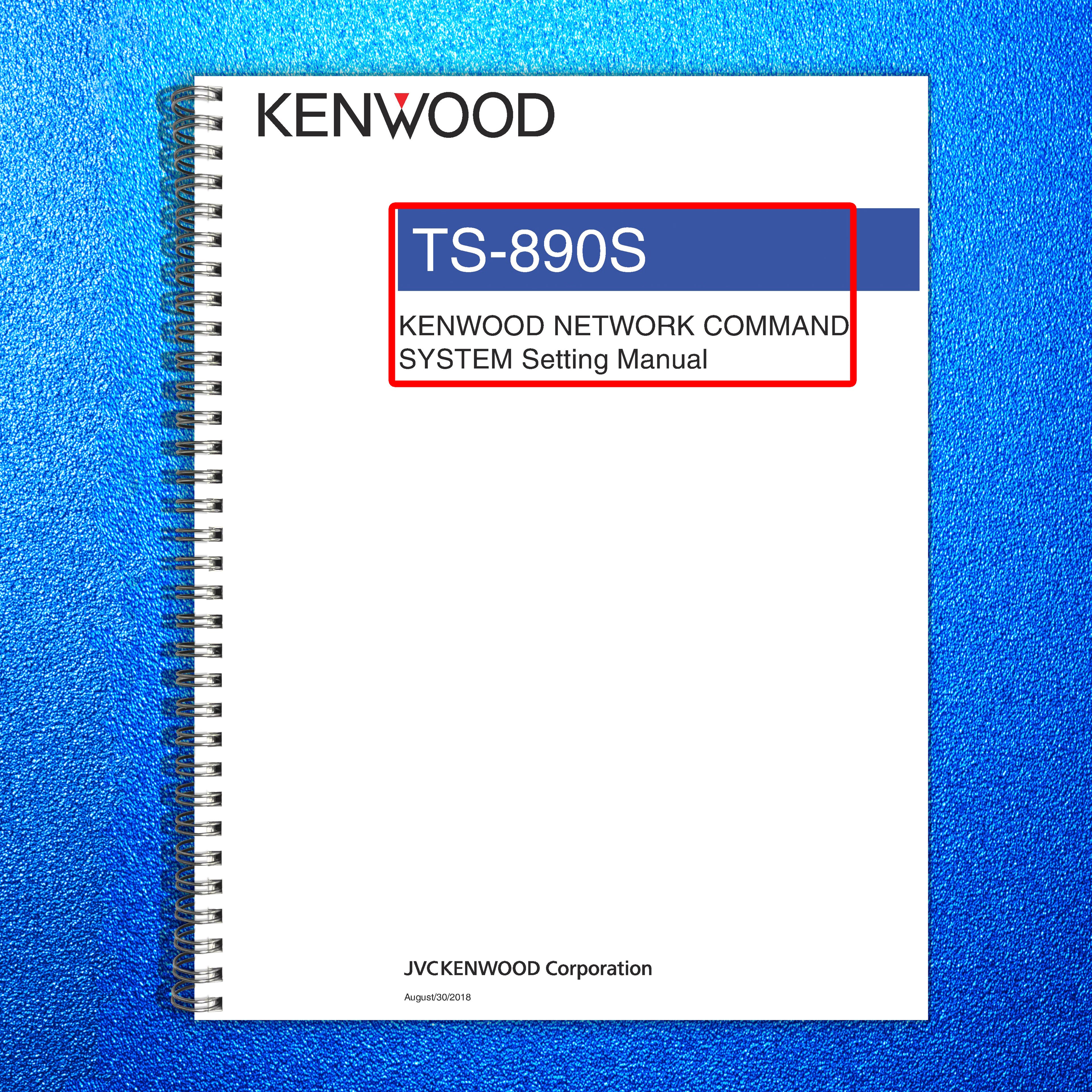 KENWOOD TS890 NETWORK COMMAND SETTING MANUAL - WIRE BOUND TOUGH COVERS