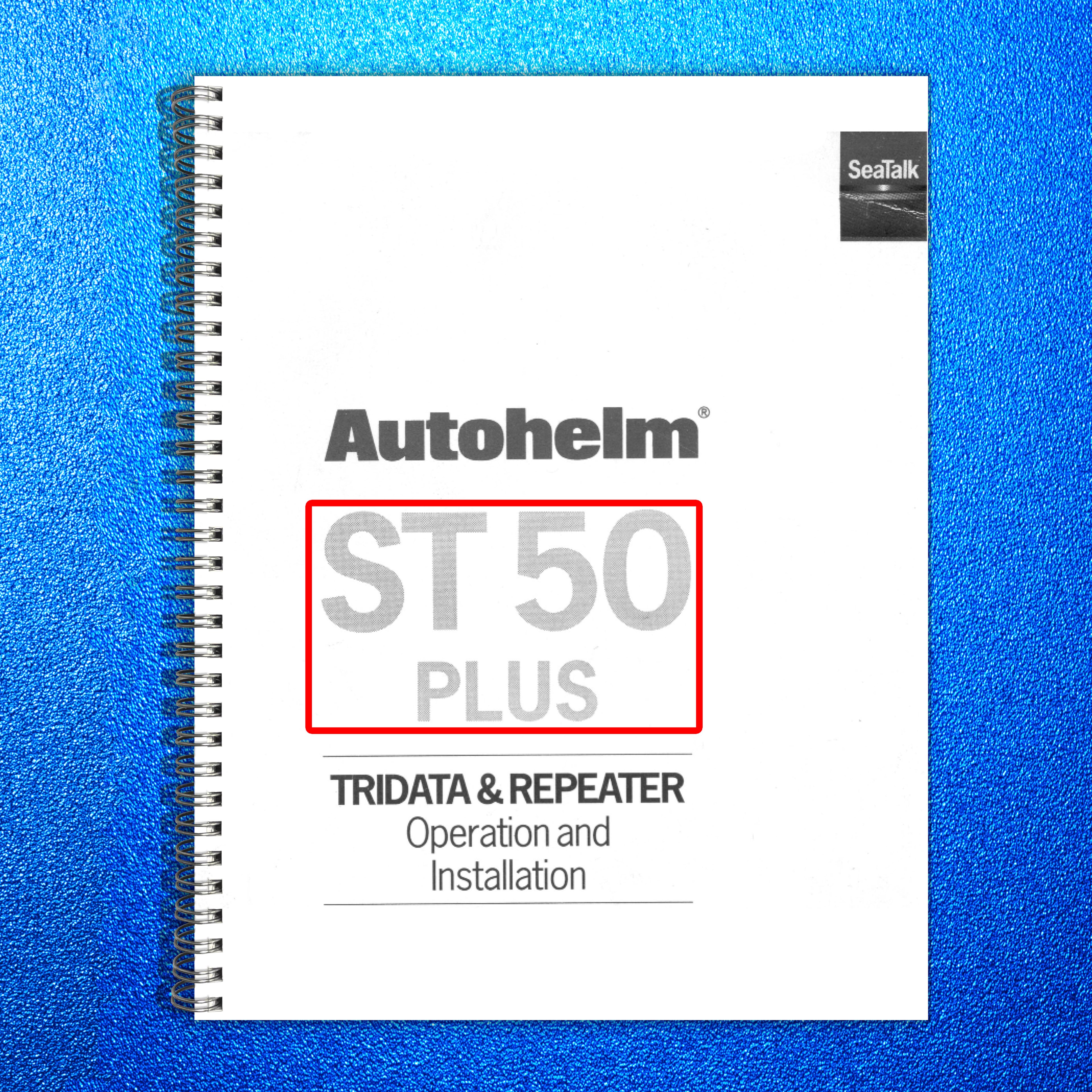 Autohelm ST50 Tridata Repeater Installation and Instruction Manual - BOUND