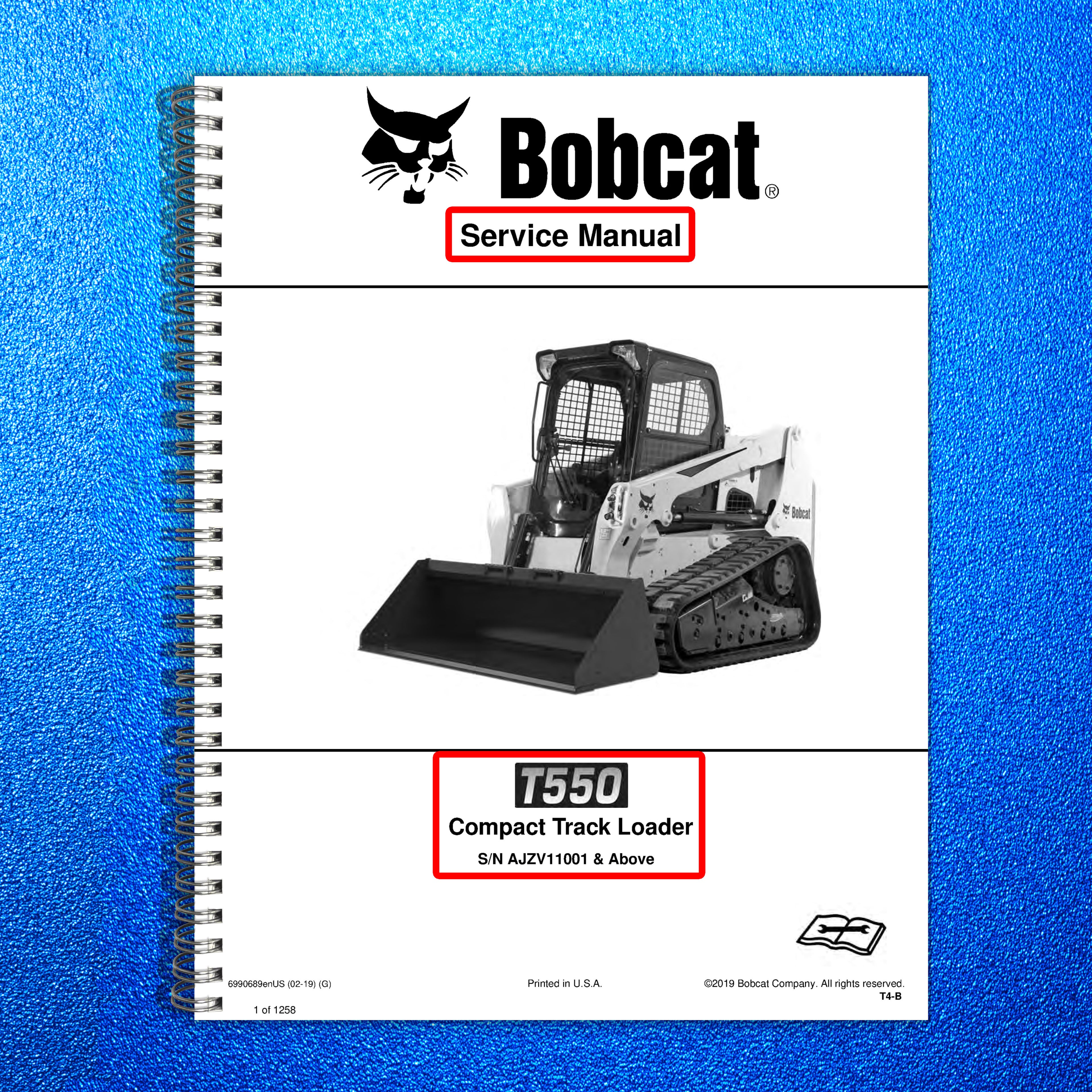BOBCAT T550 Compact Track Loader 2019 Service Manual SN AJZV11001 Up, FOLDOUTS