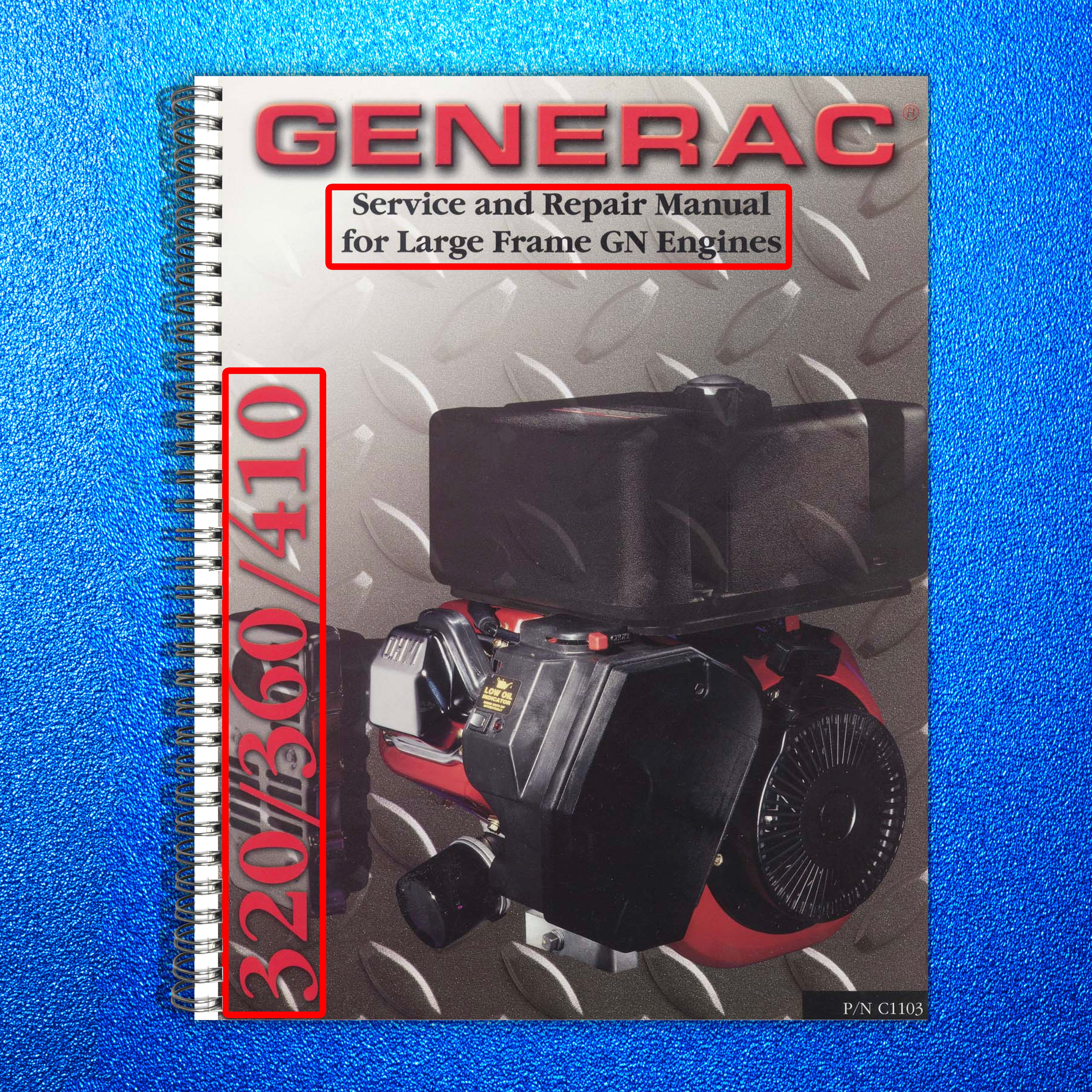 GENERAC 320 360 410 Large Frame GN Engines Service Repair Manual - WIRE BOUND