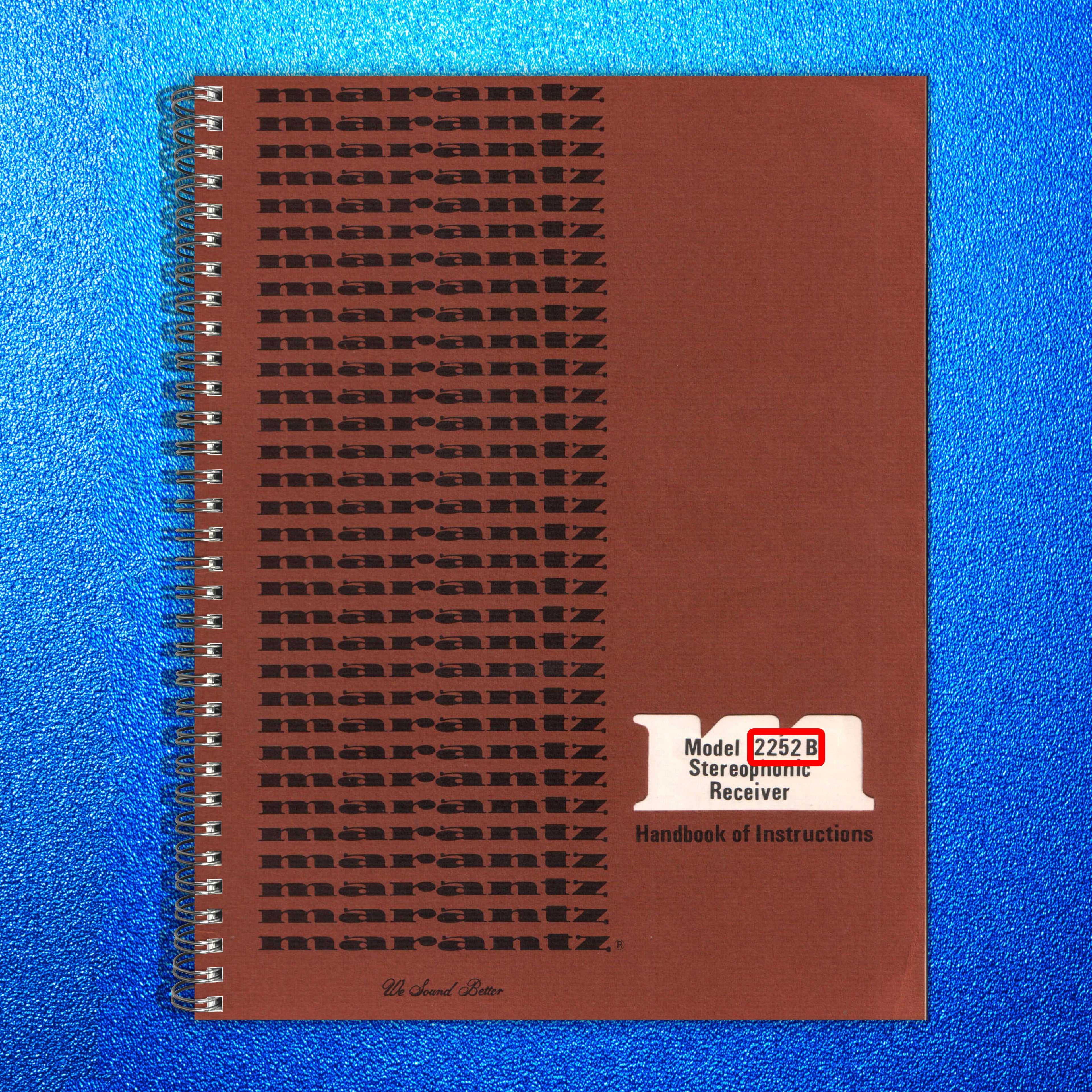 MARANTZ 2252B Stereophonic Receiver Handbook Of Instructions Manual - WIRE BOUND