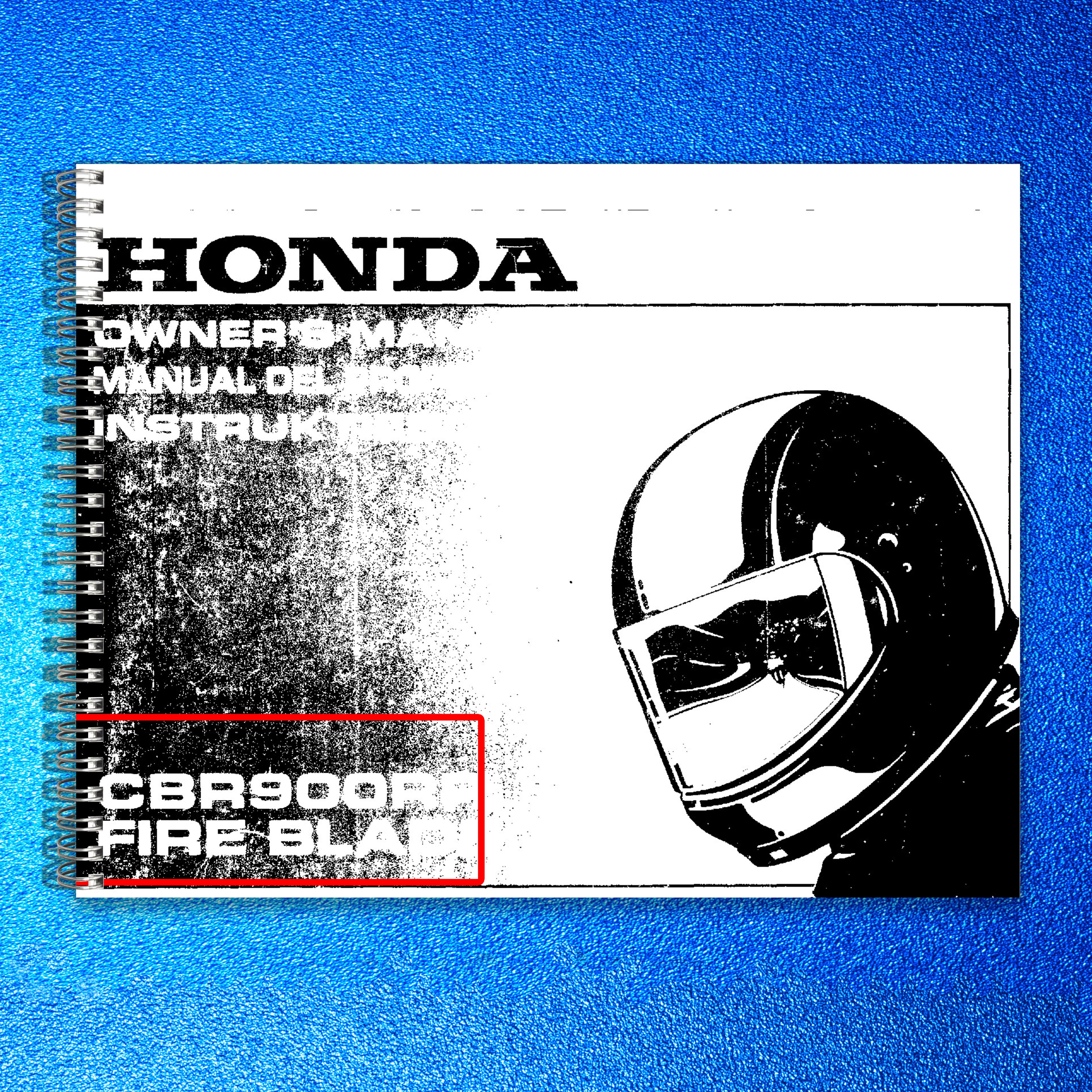 HONDA CBR900RR Fire Blade Owners Manual 1991 - BOUND - COVERS - XL FOLDOUT PAGES