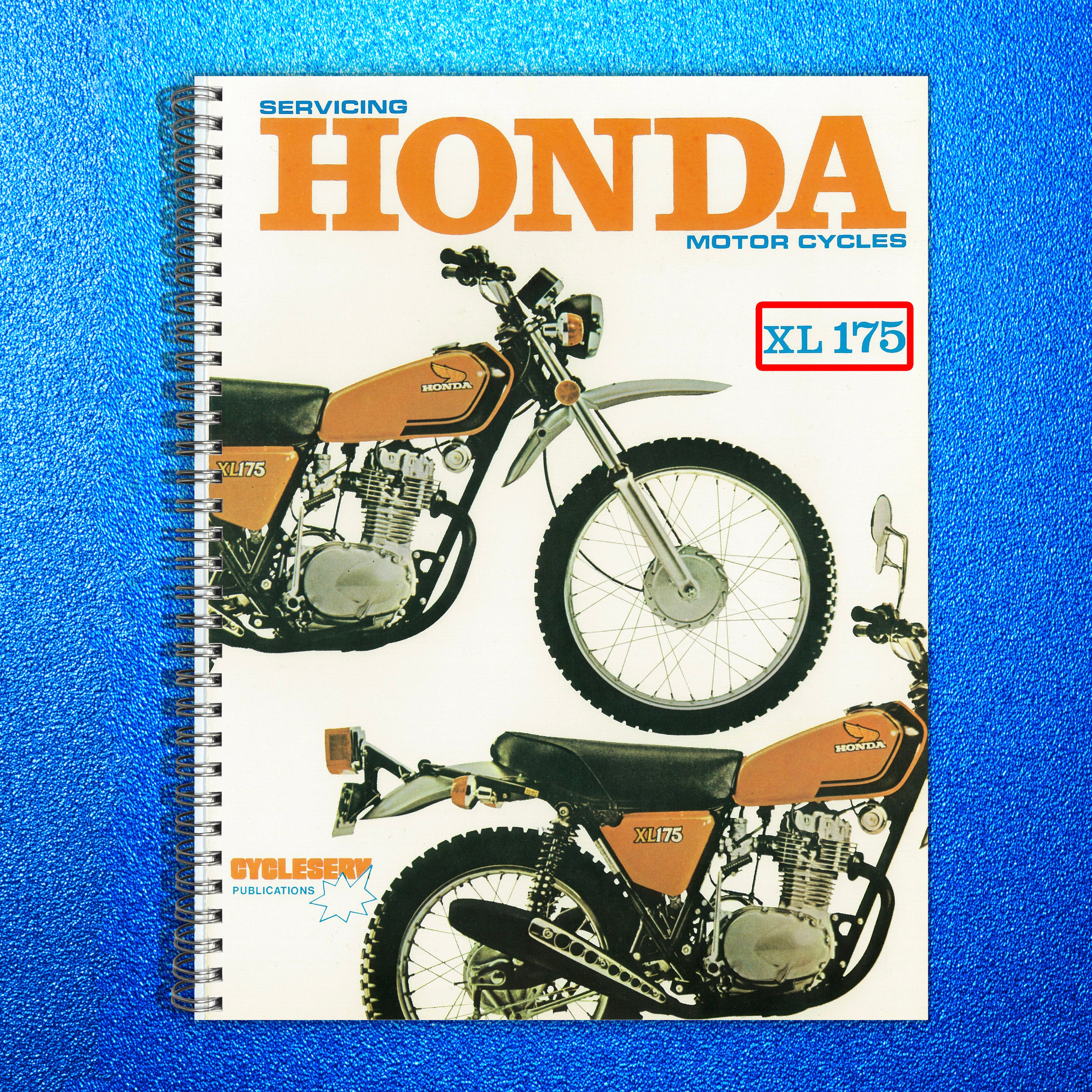 HONDA XL175 Cycleserv Manual - STEEL WIRE BOUND - PROTECTIVE COVERS