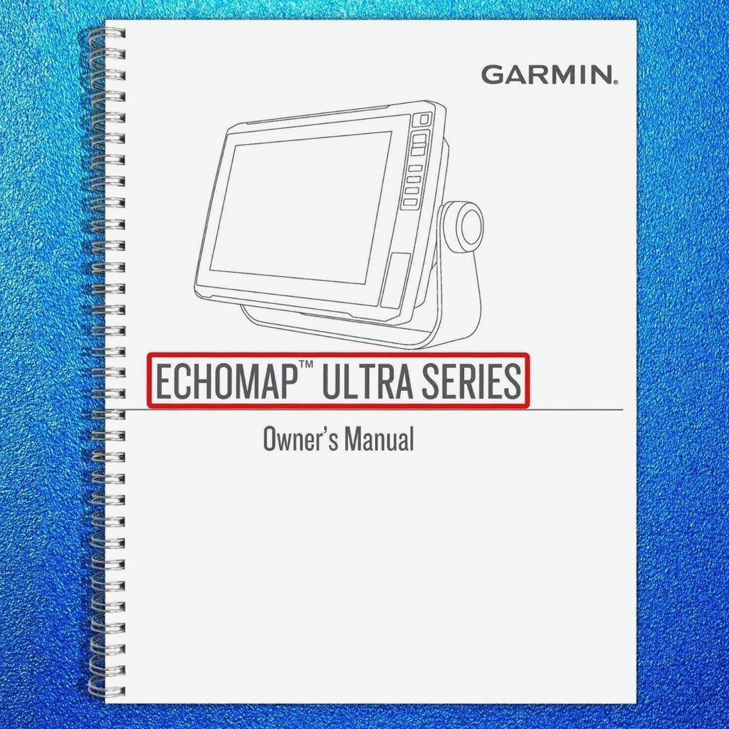 GARMIN ECHOMAP Ultra Series 126sv User Manual Instructions - 132 PAGES - COLOR