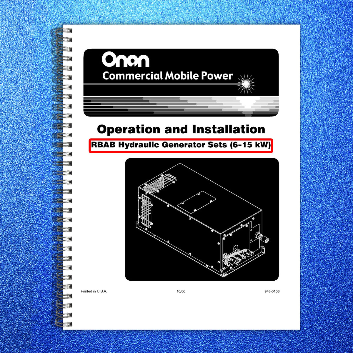 ONAN RBAB 6-15 kW Operation And Installation Manual 2006 - WIRE BOUND - COVERS