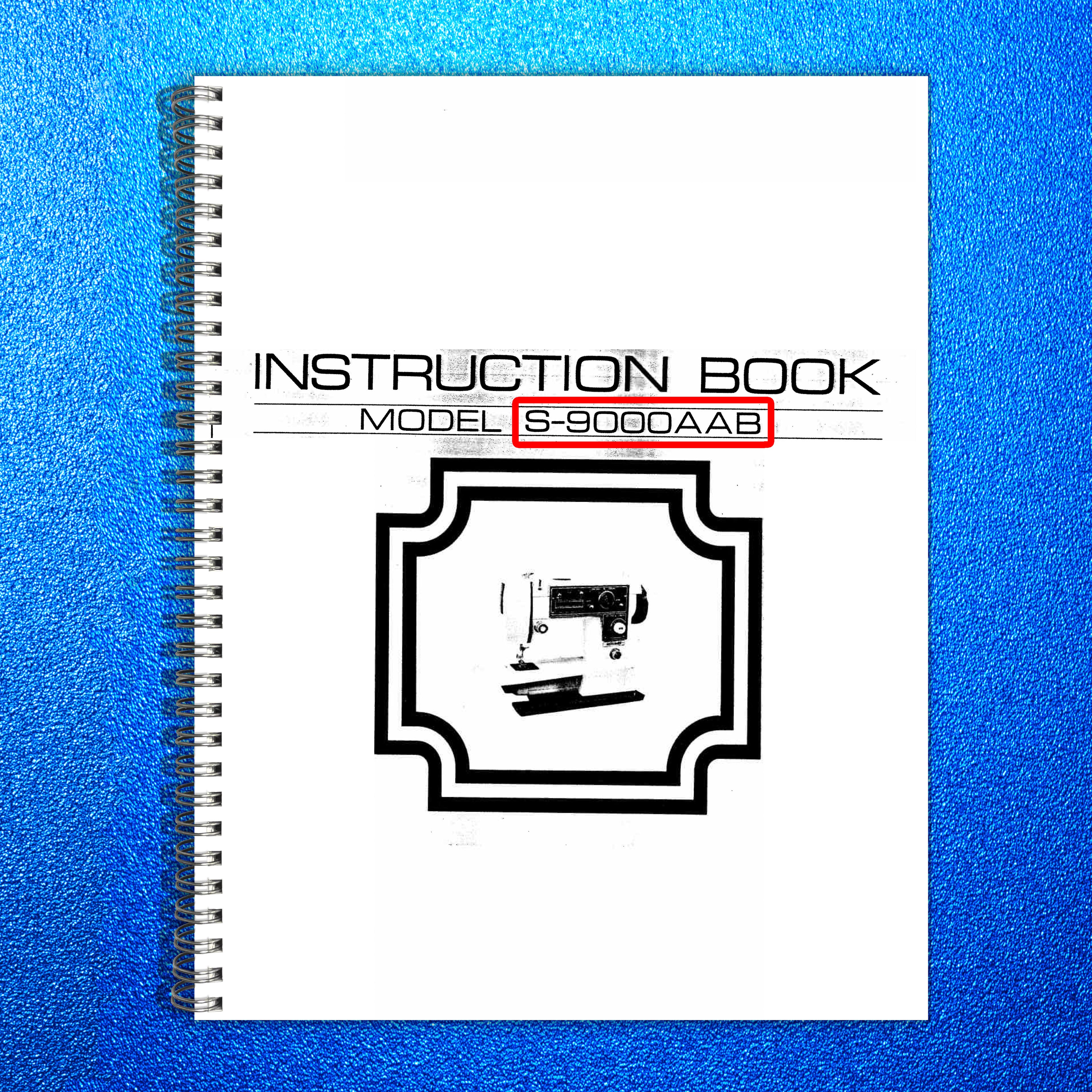 SINGER S-9000AAB Instruction Manual - STEEL WIRE BOUND - PROTECTIVE COVERS