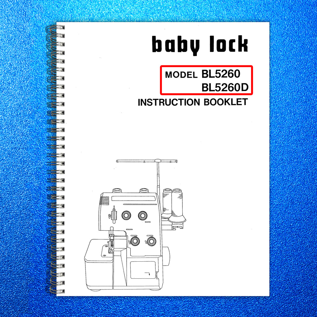 BABYLOCK BL5260 Serger Instruction Manual - STEEL WIRE BOUND - PROTECTIVE COVERS