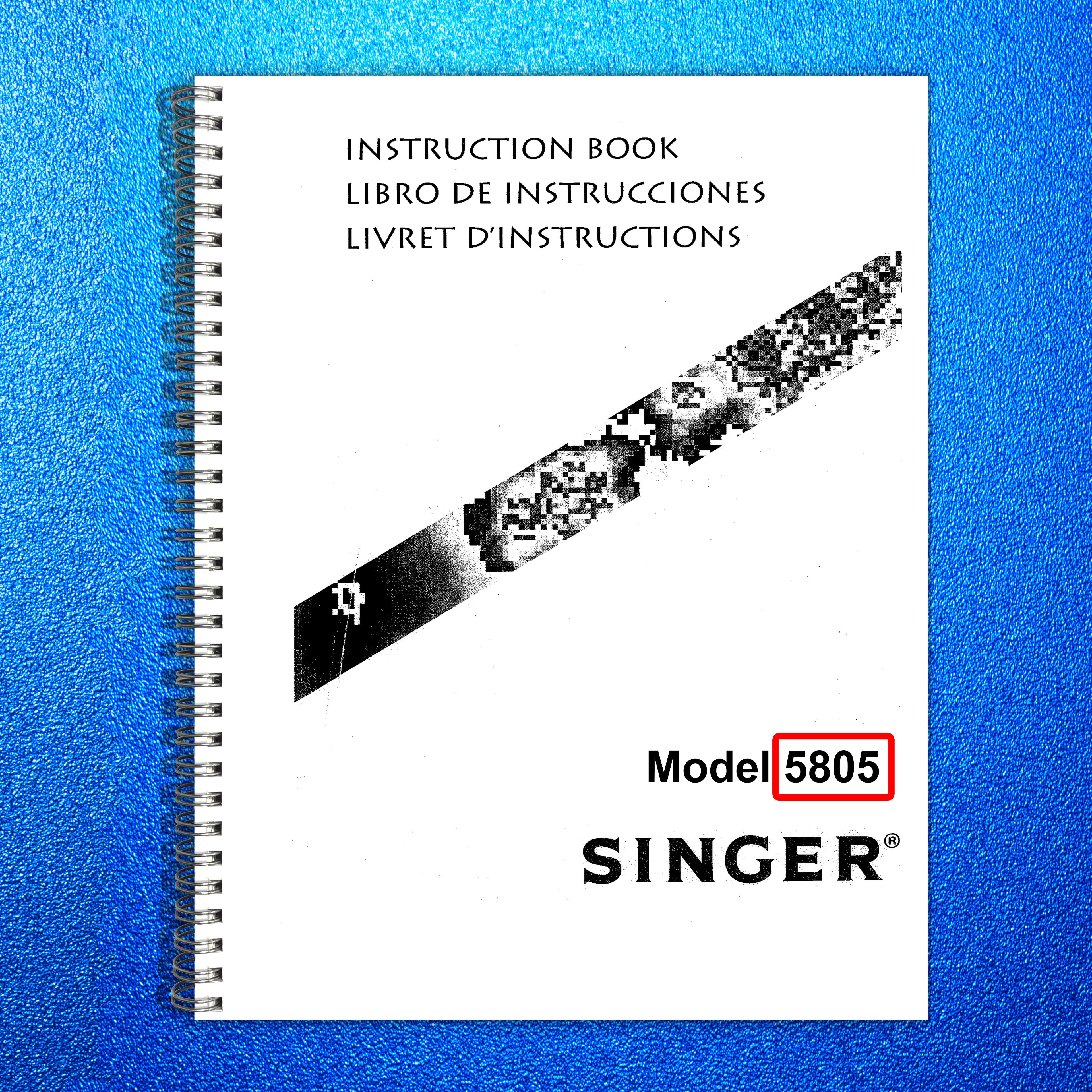 SINGER 5805 Instruction Book Manual - STEEL WIRE BOUND - PROTECTIVE COVERS