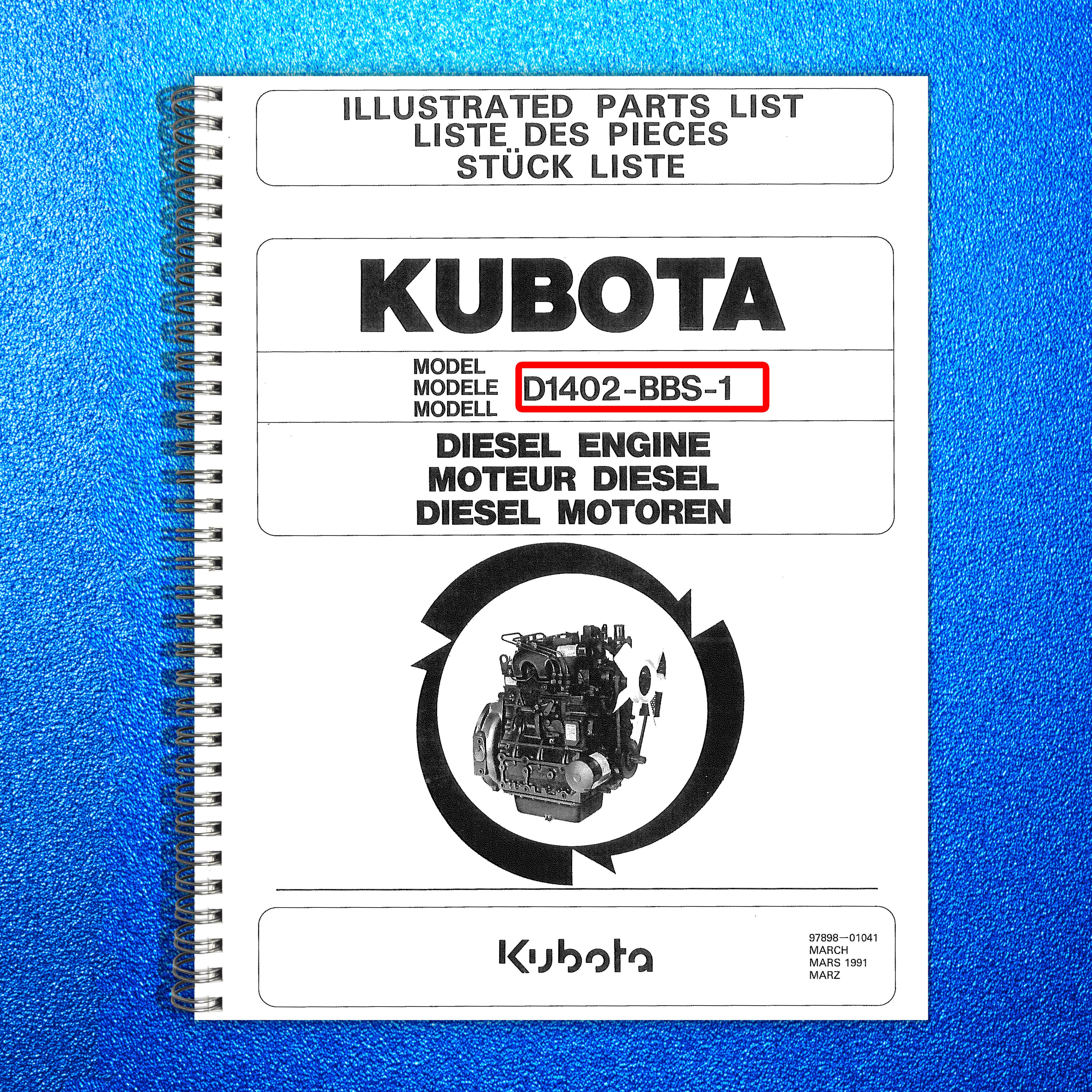 KUBOTA D1402-BBS-1 Diesel Engine Illustrated Parts List Manual 1991 2 - BOUND