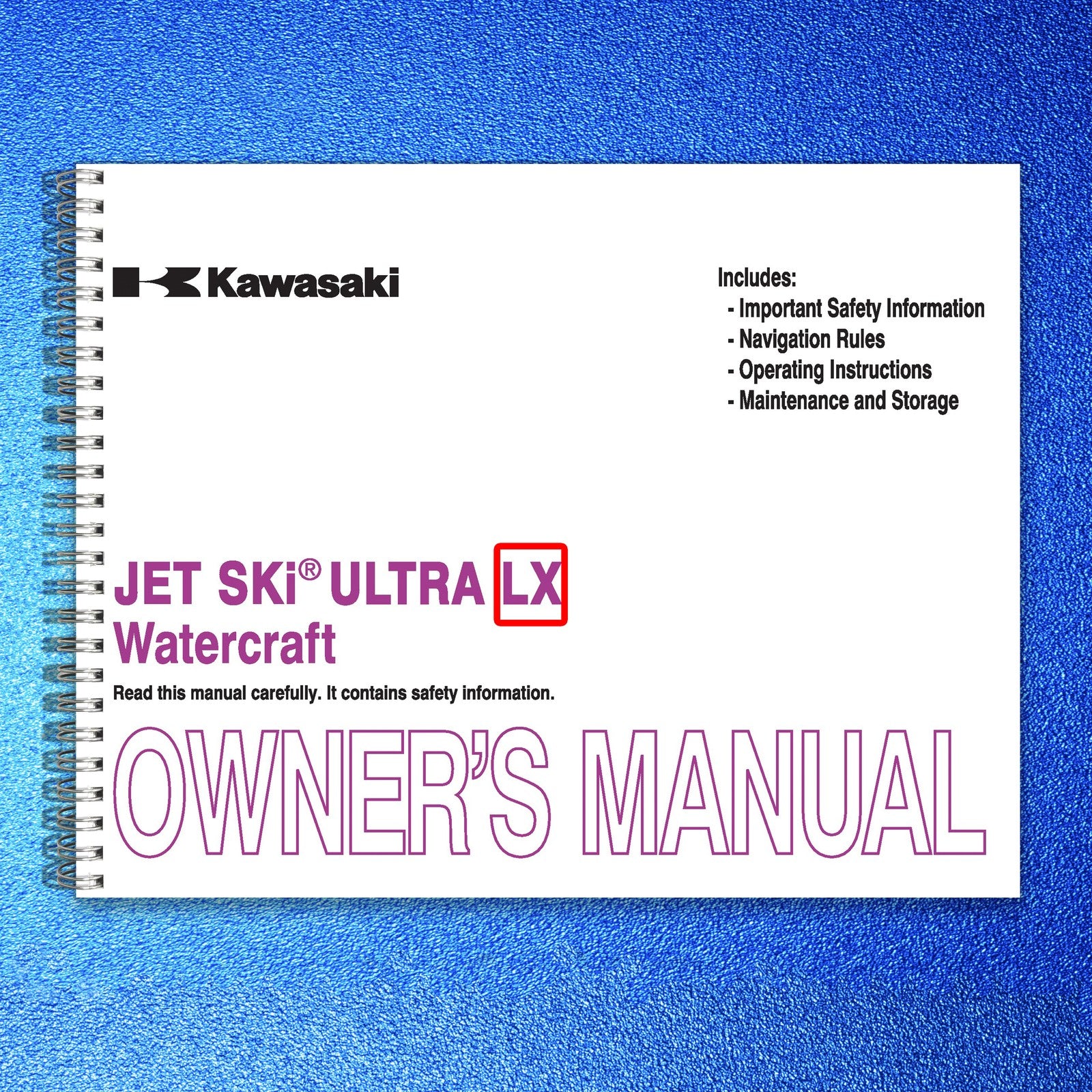 KAWASAKI Jet Ski Ultra LX Owners Manual 2012 - STEEL WIRE BOUND - TOUGH COVERS
