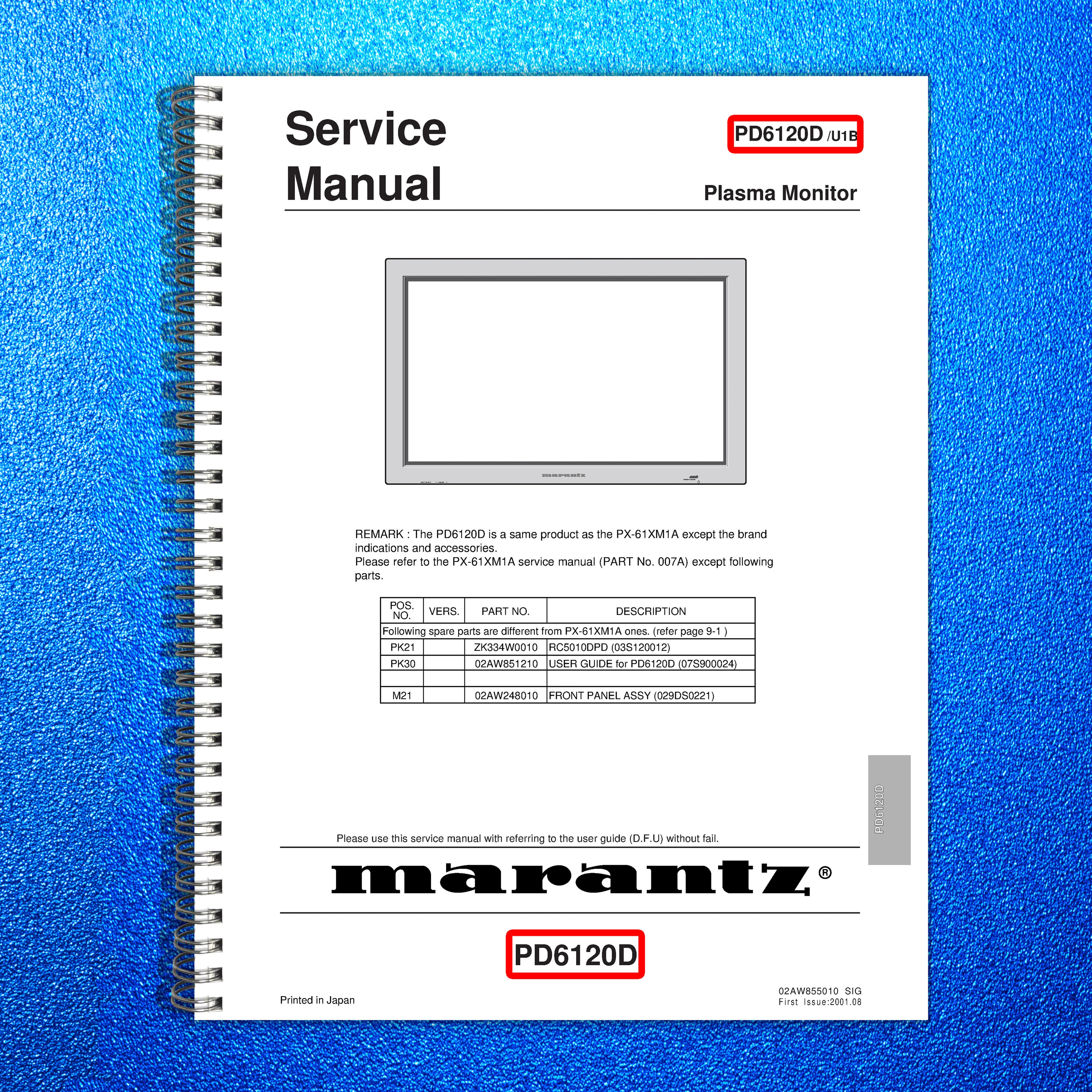 MARANTZ PD6120D Plasma Monitor Service Manual 2001 - BOUND - COVERS - FOLDOUTS