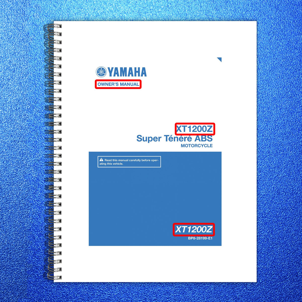 YAMAHA XT1200Z Super Tenere ABS Owners Manual 2019 - WIRE BOUND - TOUGH COVERS