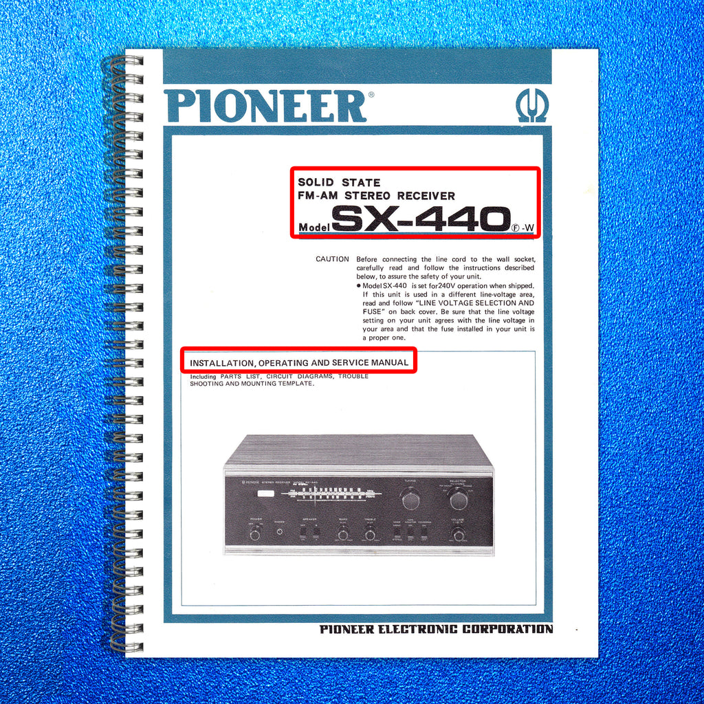 PIONEER SX-440 Service Manual WIRE BOUND - TOUGH COVERS - FOLDOUT DIAGRAMS!