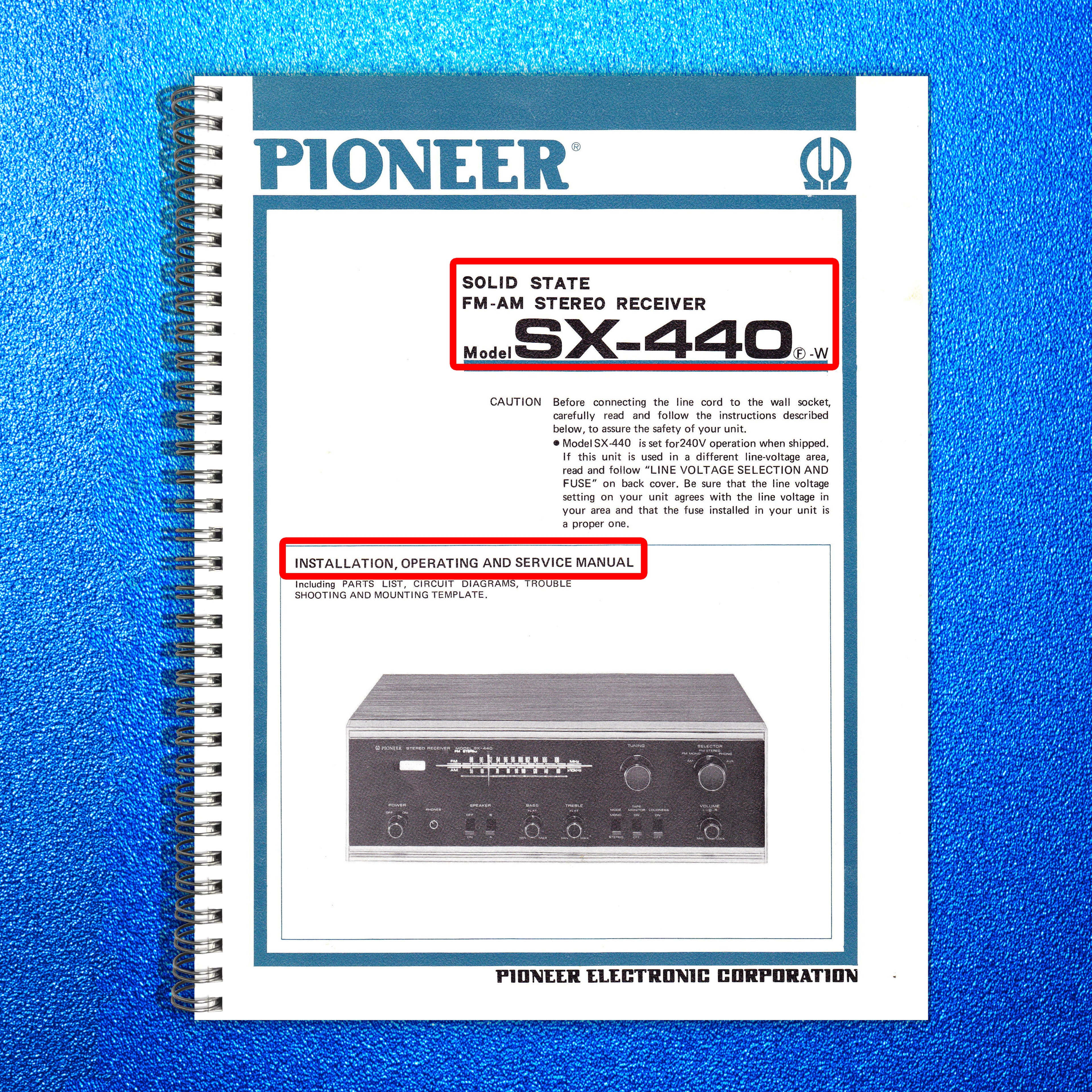 PIONEER SX-440 Service Manual WIRE BOUND - TOUGH COVERS - FOLDOUT DIAGRAMS!