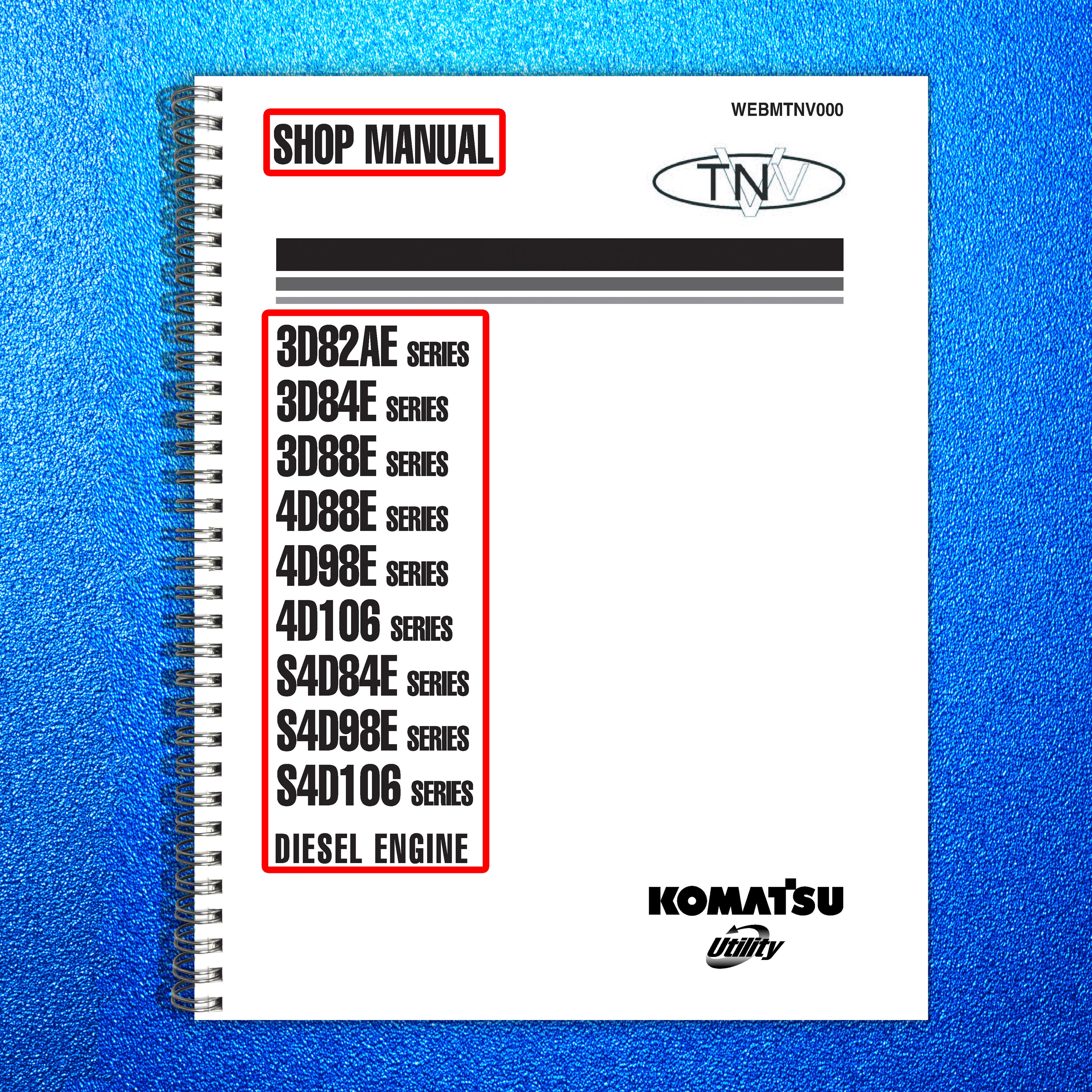 KOMATSU YANMAR 3D82AE 4D88E S4D106 AND MORE DIESEL ENGINE SHOP MANUAL, FOLDOUTS