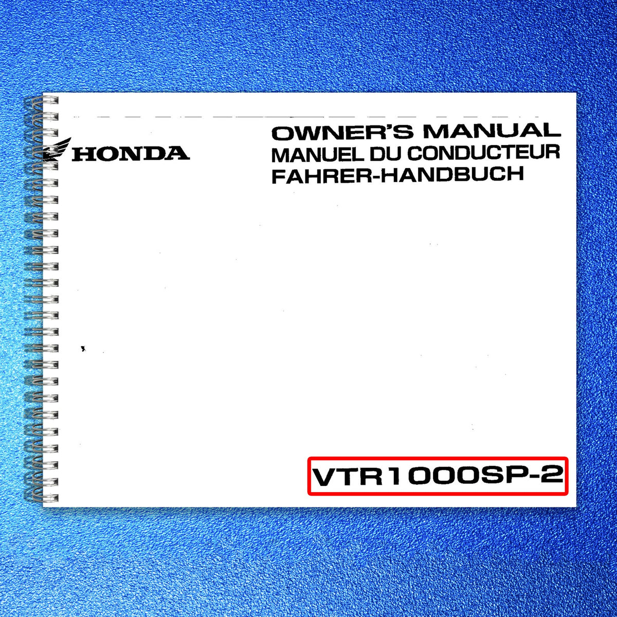 HONDA VTR1000SP-2 Owners Manual 2002 - BOUND - COVERS - XL FOLDOUT PAGES