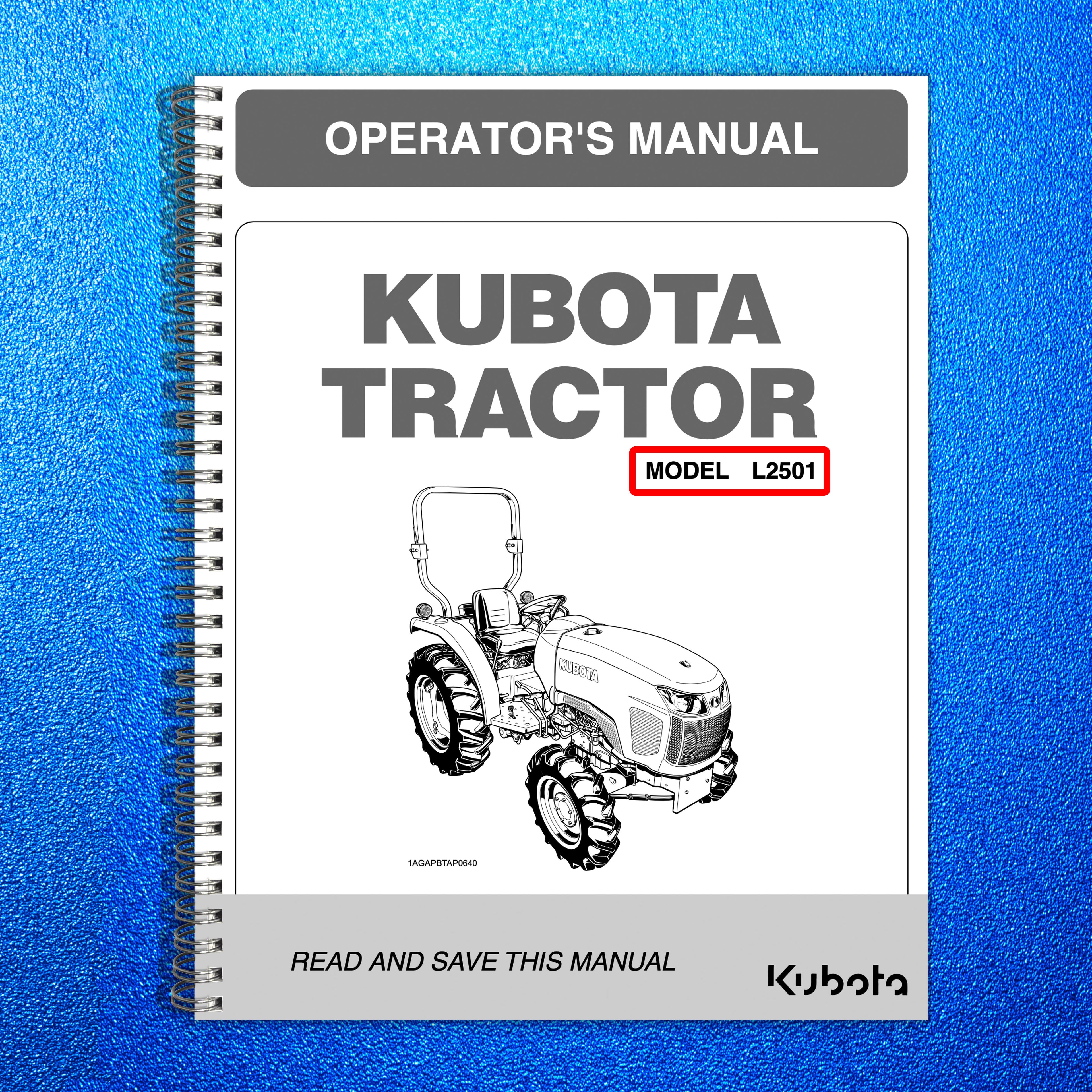 KUBOTA L2501 Tractor Operator's Manual Operation User Guide 97 Pages WIRE BOUND