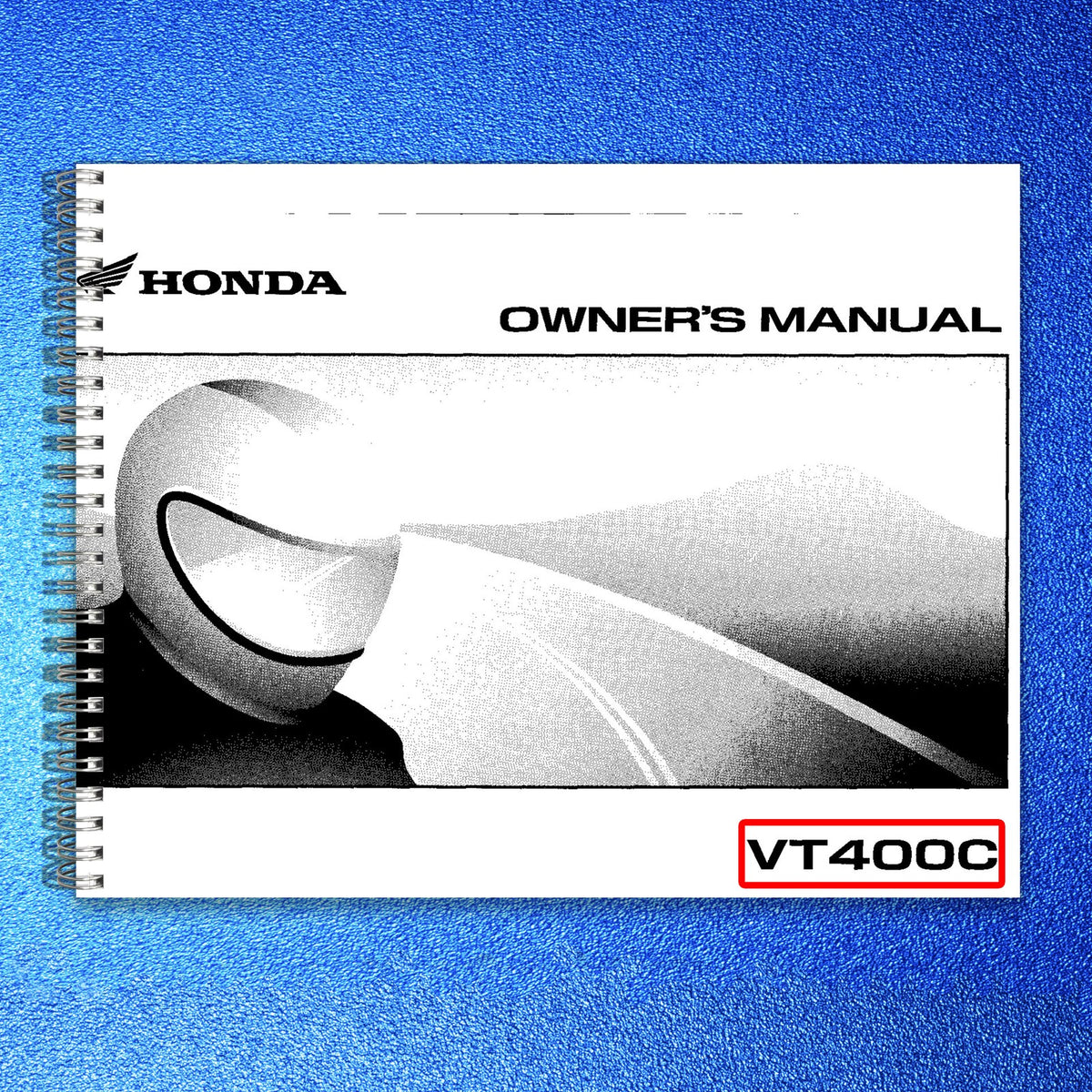 HONDA VT400C Owners Manual 2008 - STEEL WIRE BOUND - PROTECTIVE COVERS