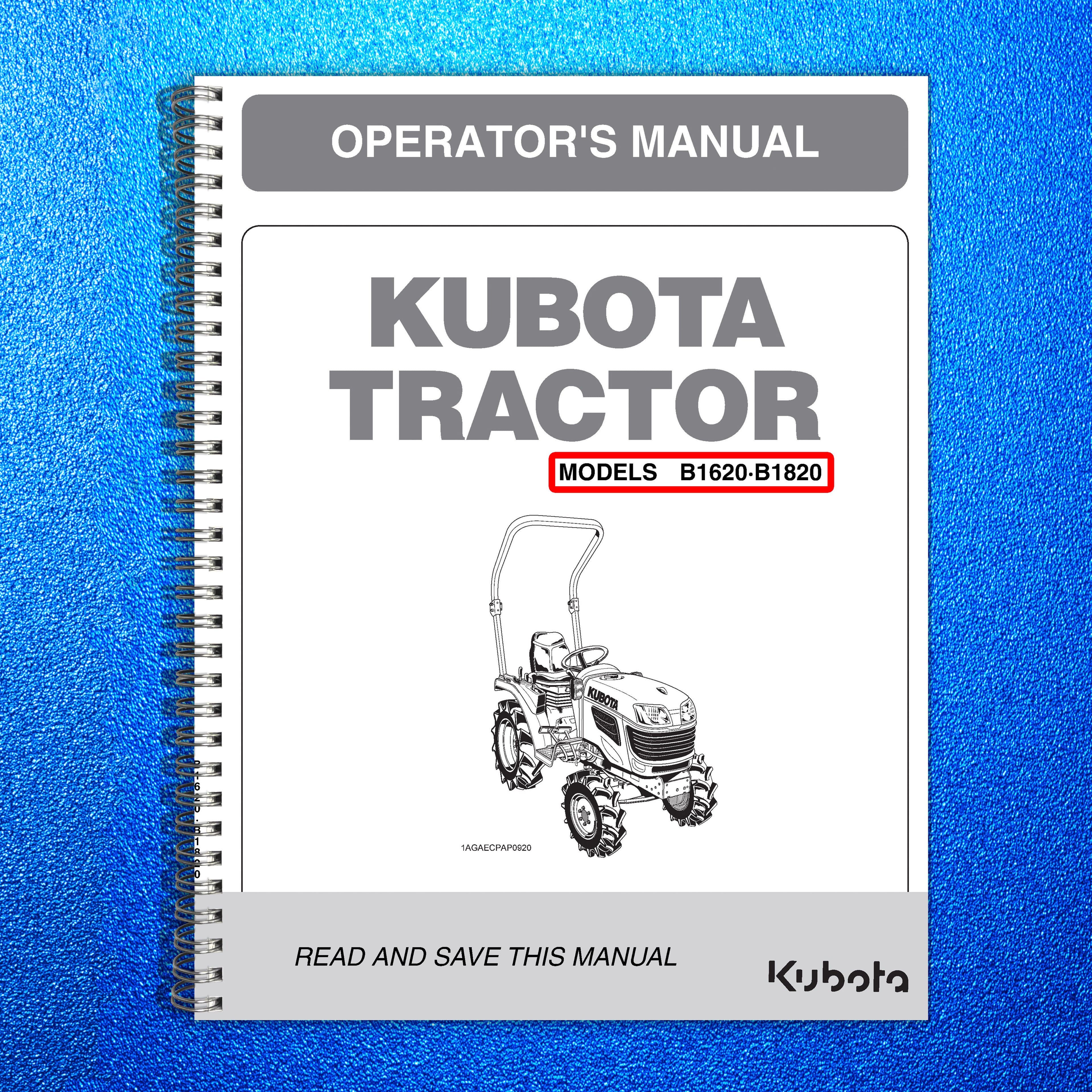 KUBOTA B1620 B1820 OPERATORS MANUAL - STEEL WIRE BOUND - PROTECTIVE COVERS