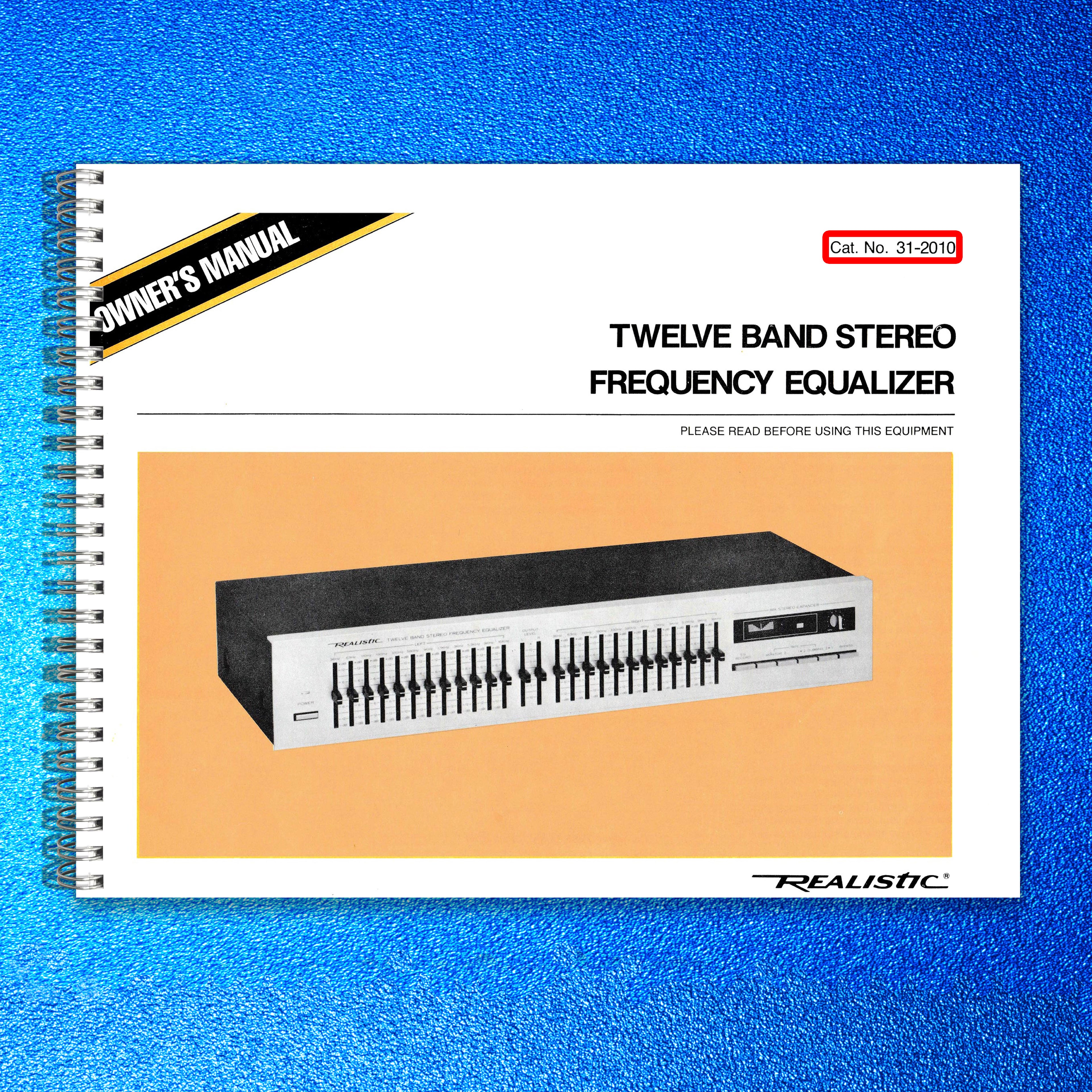 REALISTIC 31-2010 12 Band Stereo Frequency Equalizer Owners Manual, FOLDOUTS